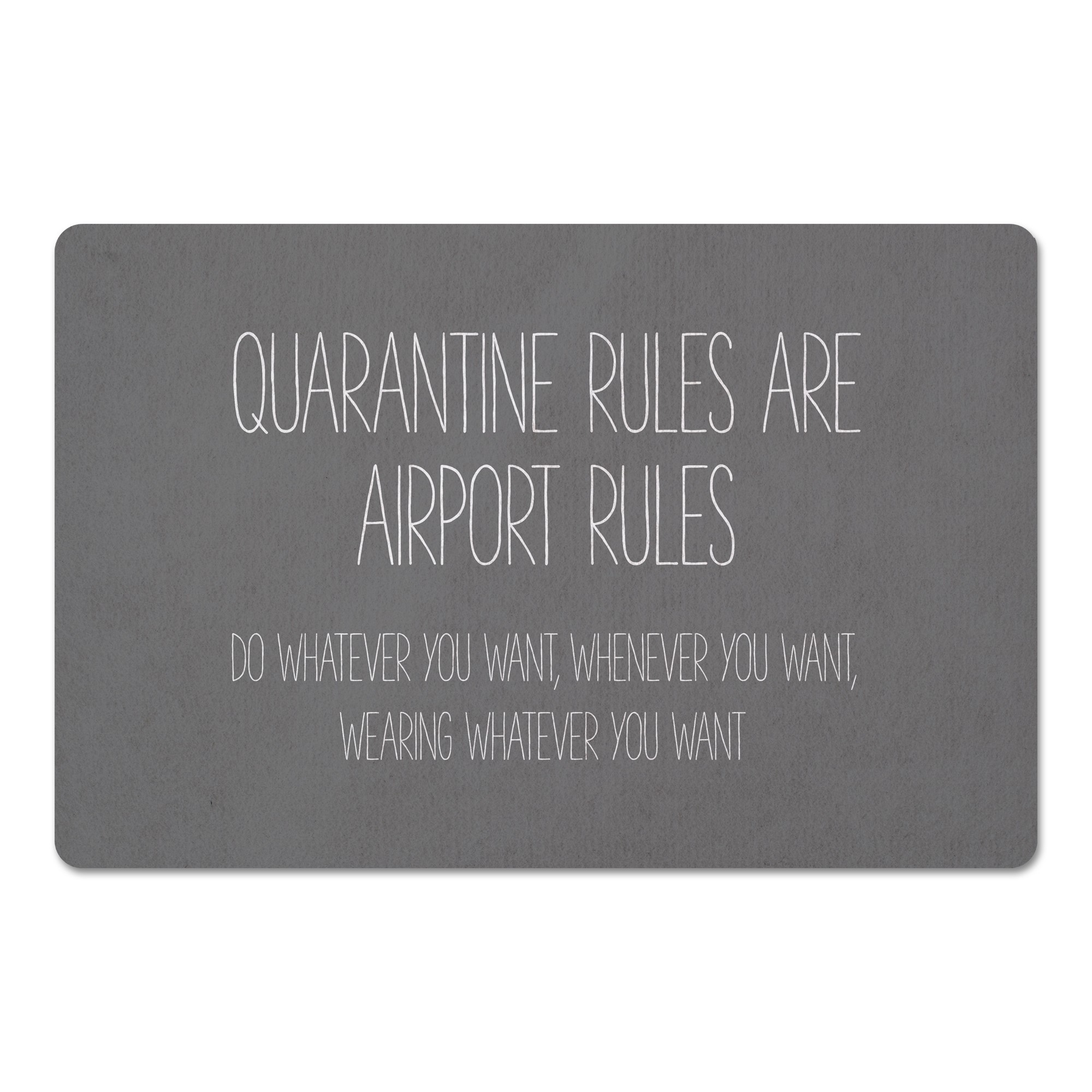 Quarantine Queen  27x18 Floor Mat