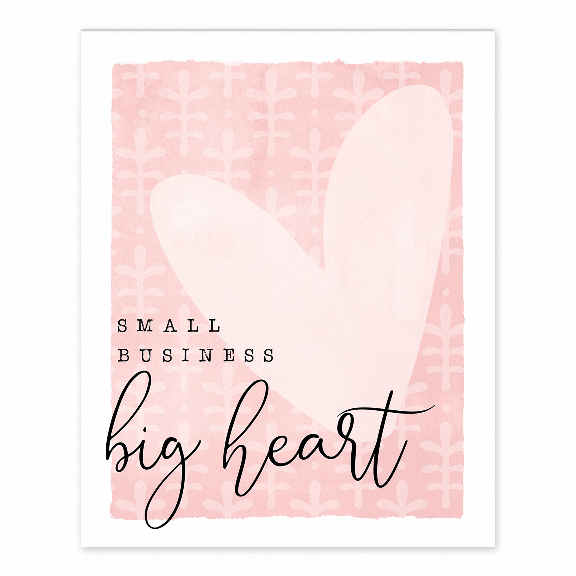 Small Business Big Heart 8x10 Tabletop Canvas