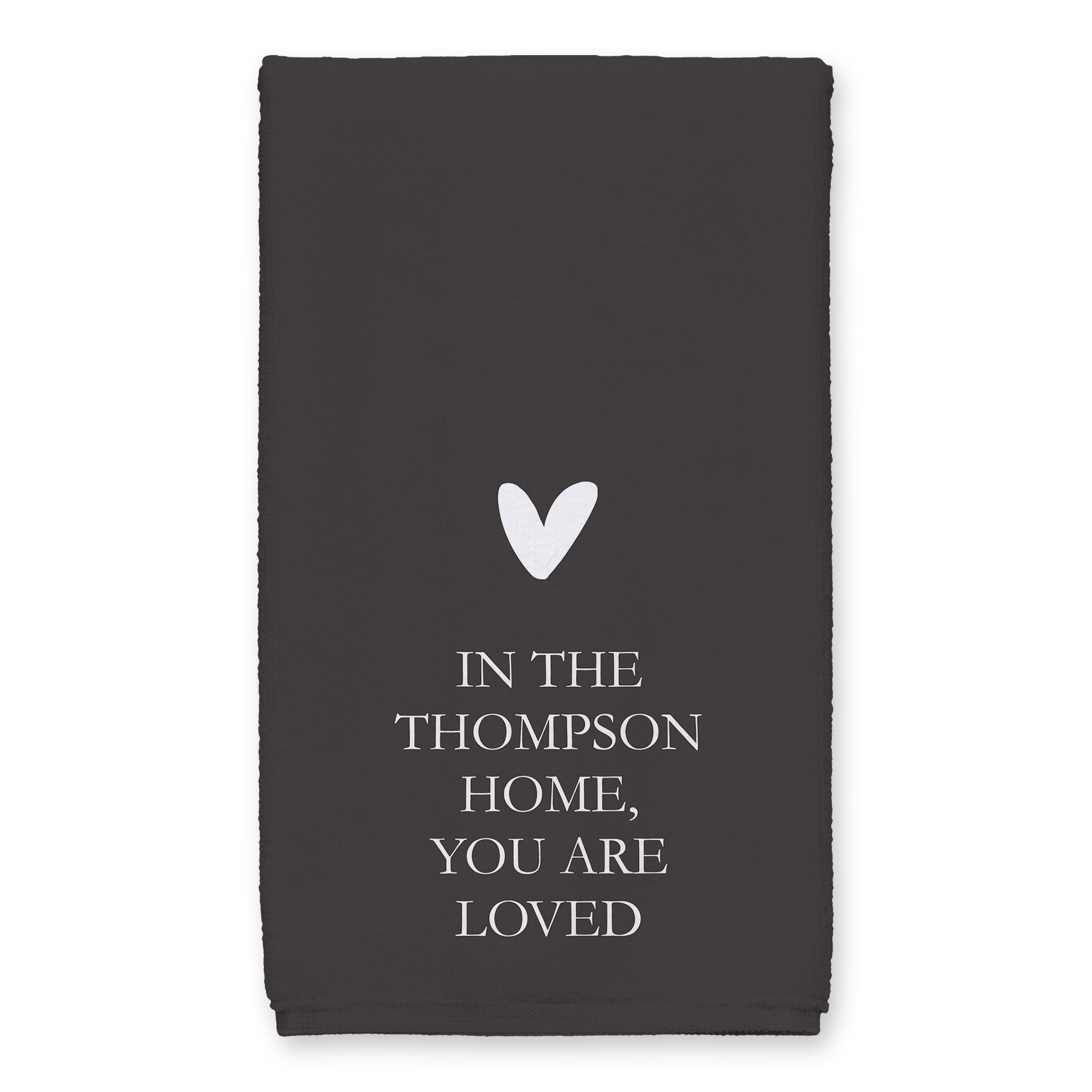You are Loved Here 16x25 Personalized Towel