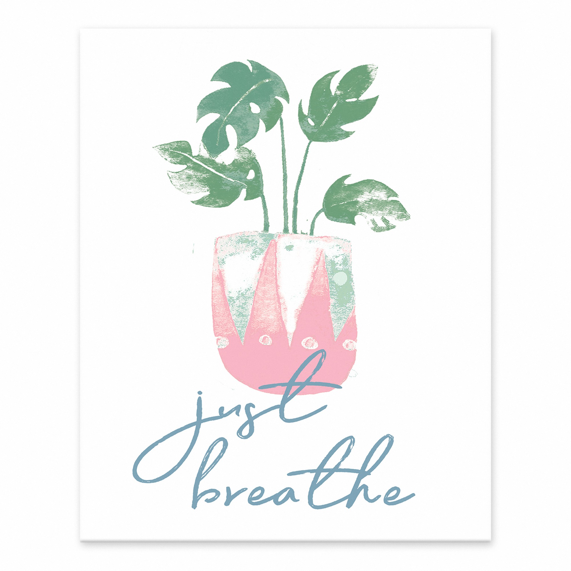 Just Breathe with Monstera 8x10 Tabletop Canvas