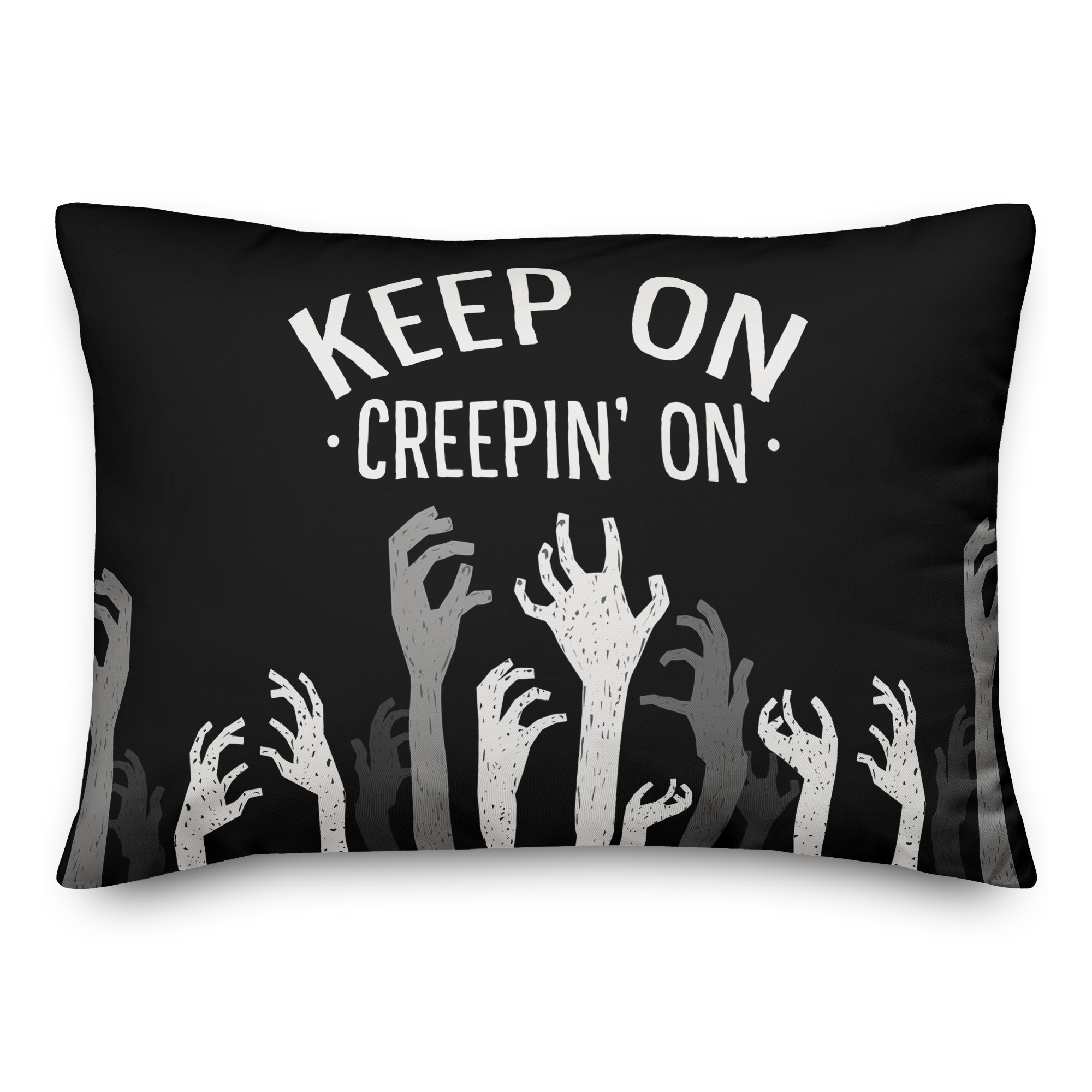 Keep on Creepin on Zombies 14x20 Spun Poly Pillow