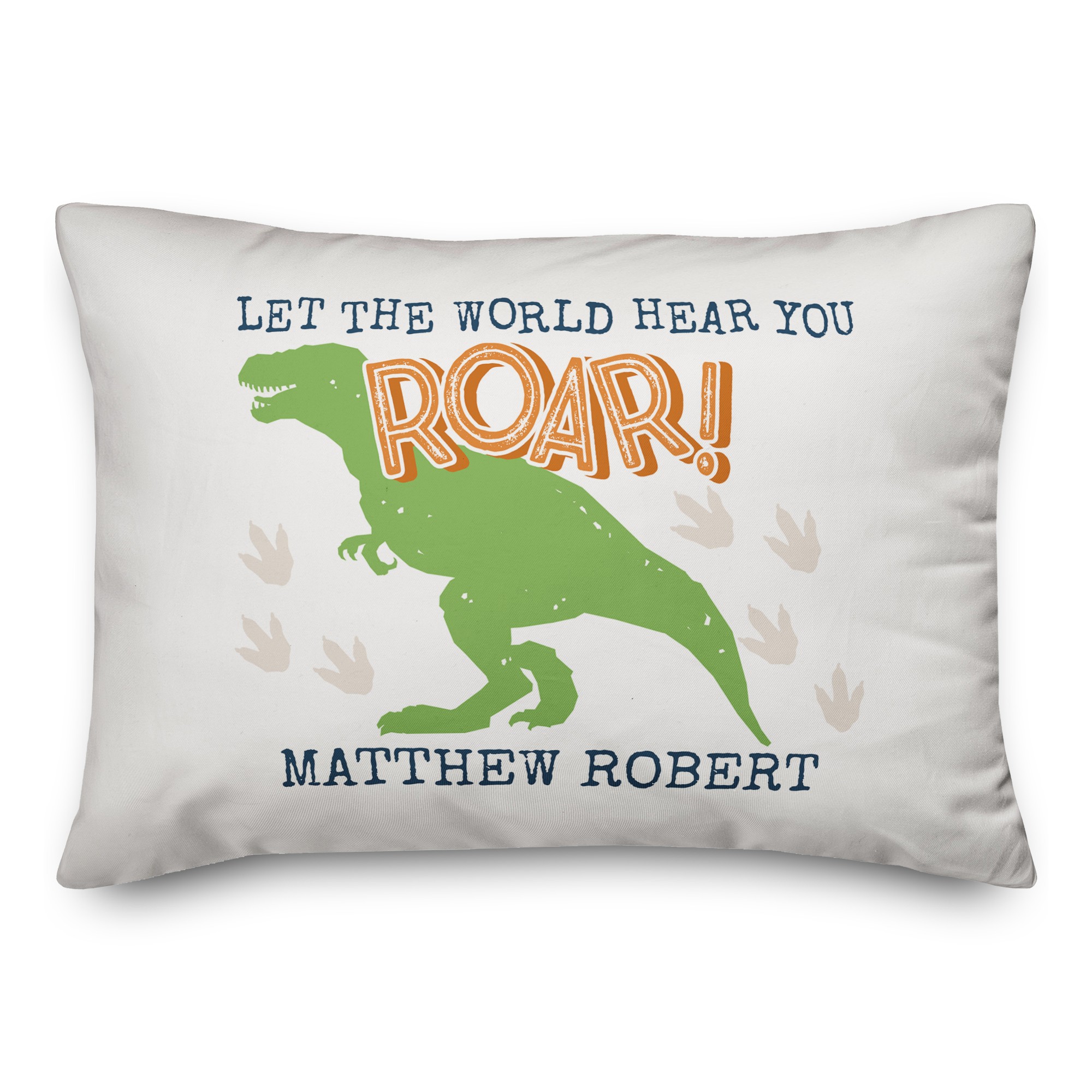 Let the World Hear You Roar T-Rex Name 14x20 Personalized Spun Poly Pillow