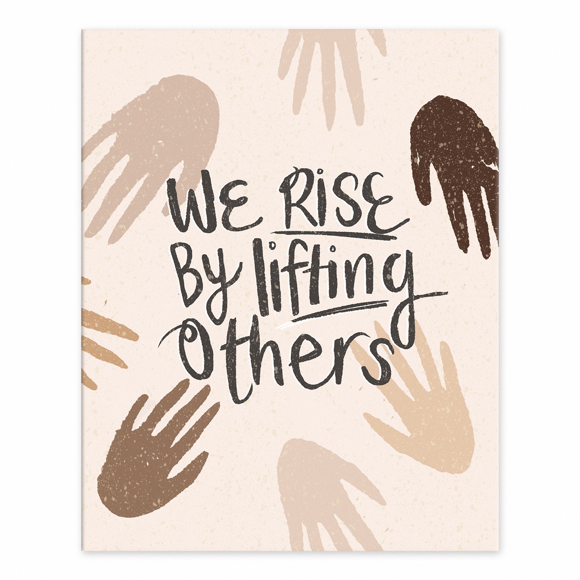 We Rise by Lifting Others 8x10 Tabletop Canvas