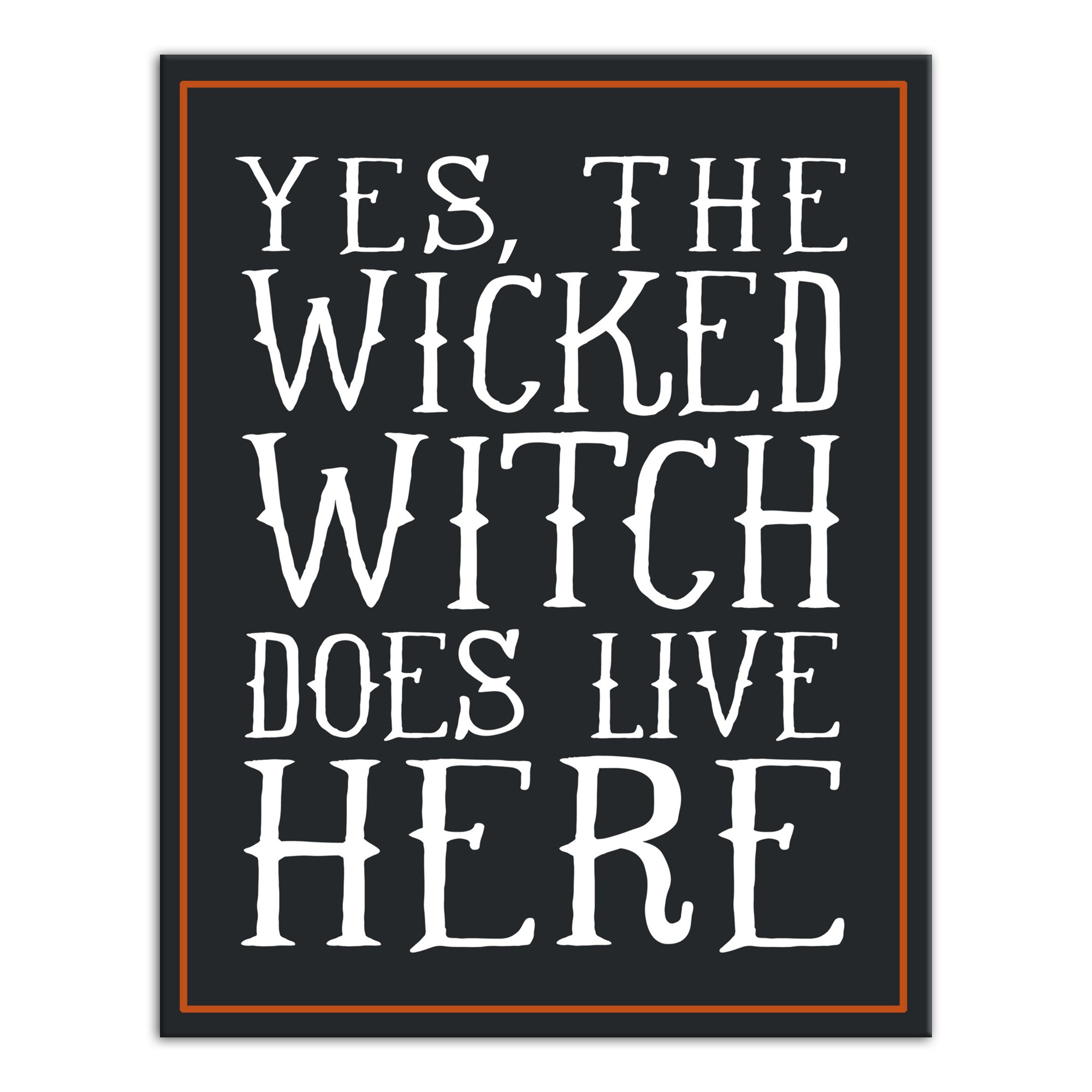 Wicked Witch Lives Here 11x14 Canvas Wall Art