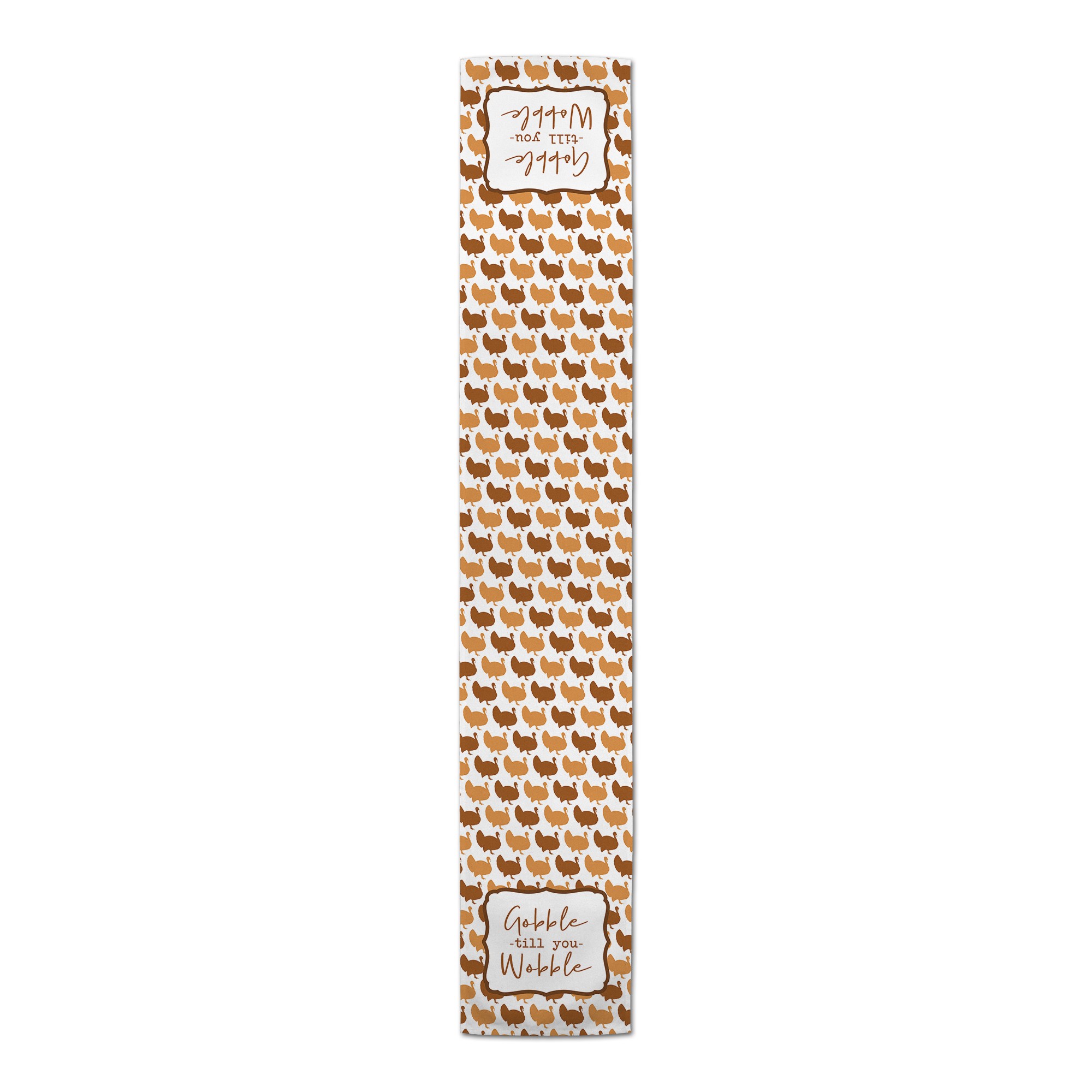 Gobble Till You Wobble 16x90 Poly Twill Table Runner