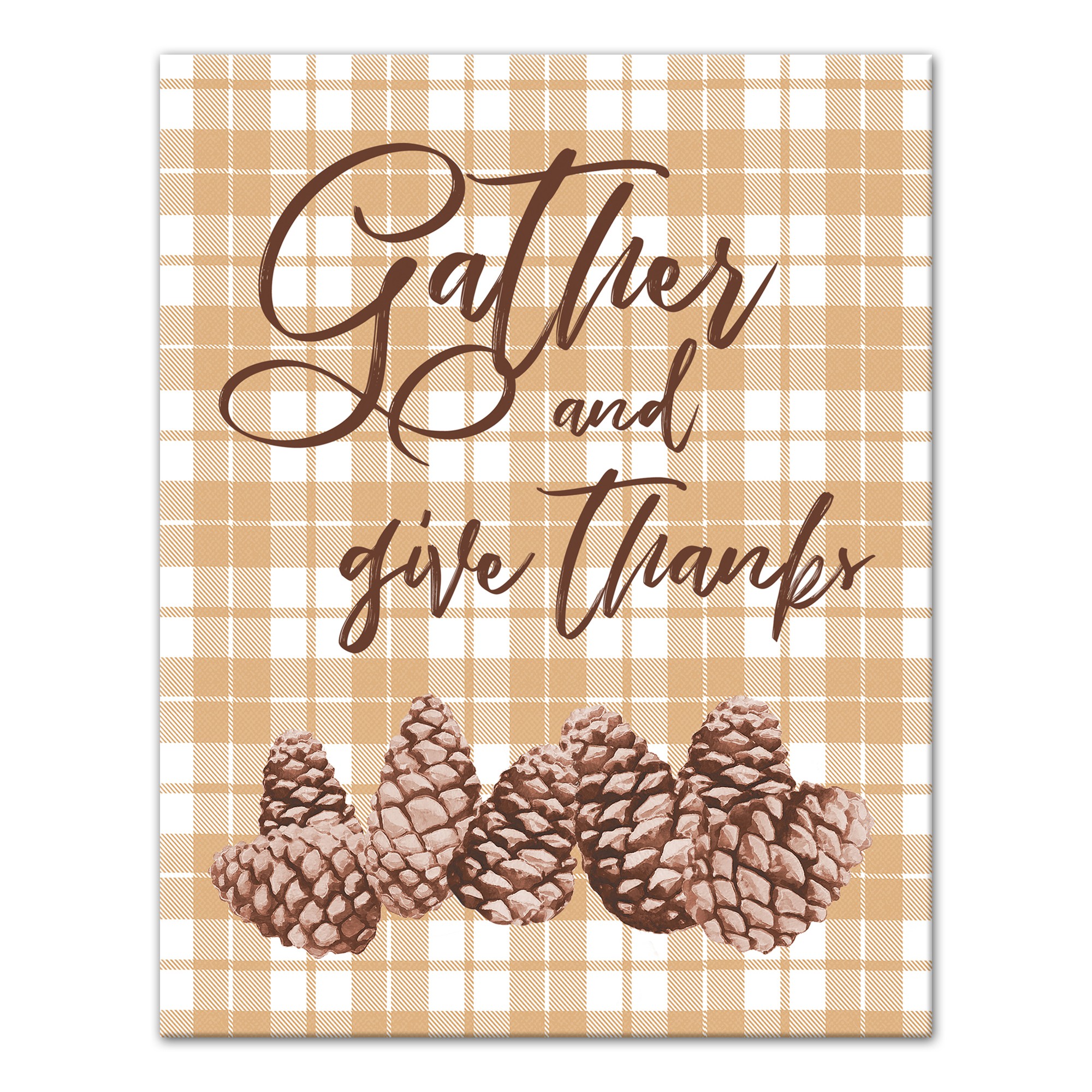 Gather and Give Thanks 11x14 Canvas Wall Art