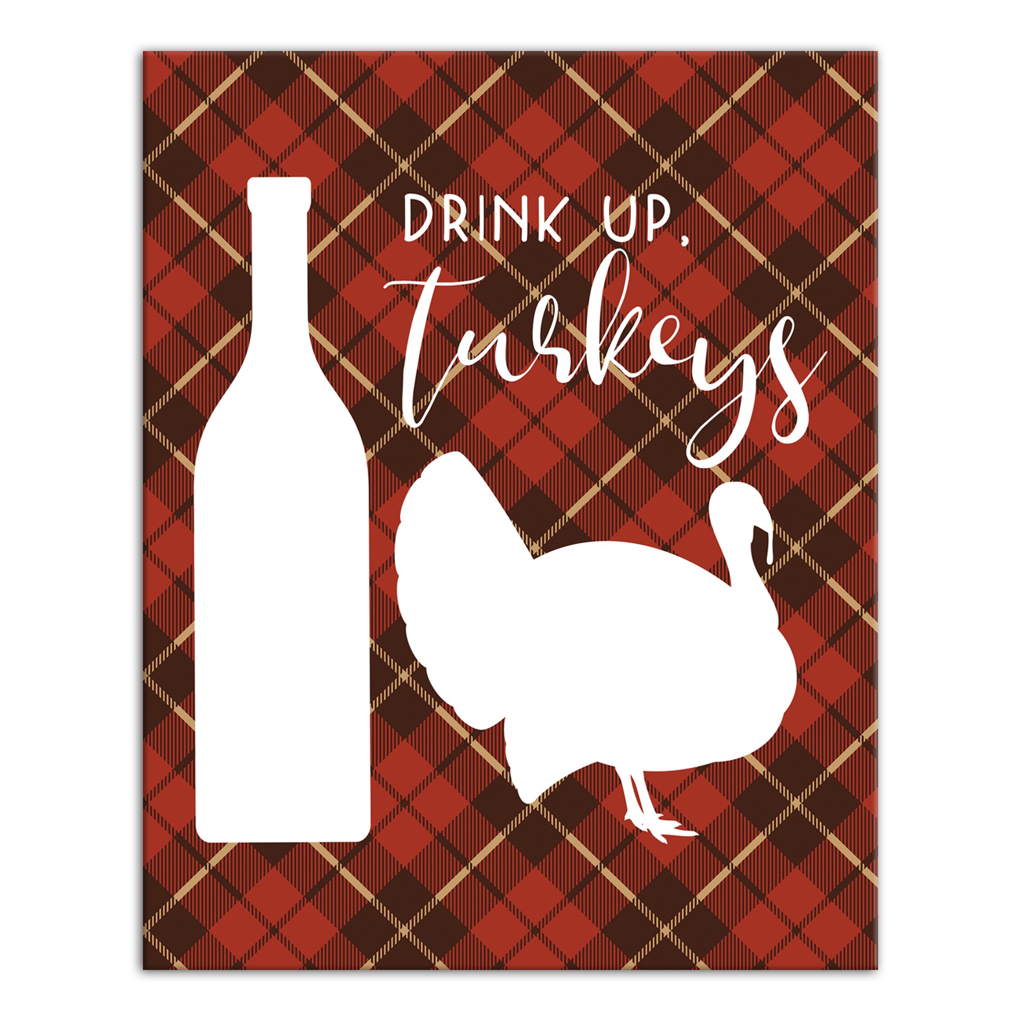 Drink up Turkeys 8x10 Canvas Wall Art