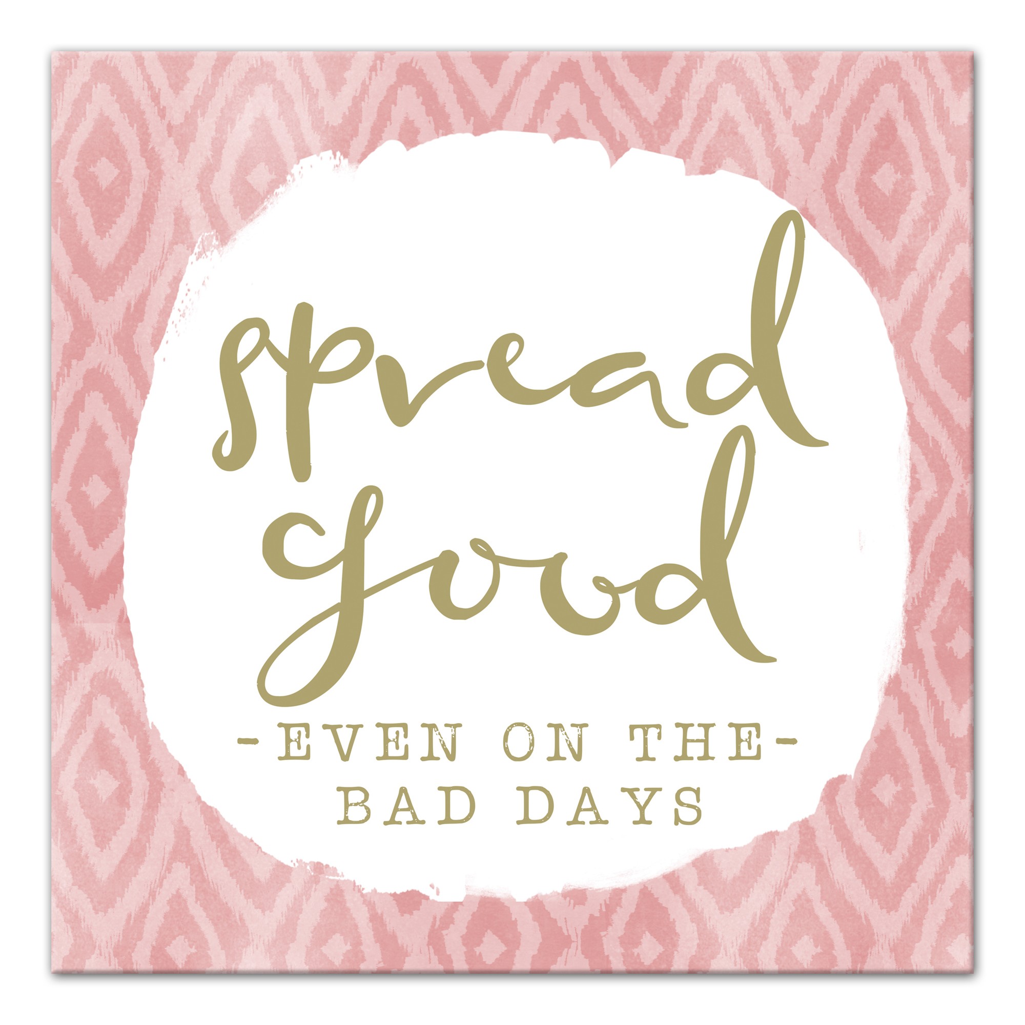Spread Good Gold and Pink 16x16 Canvas Wall Art