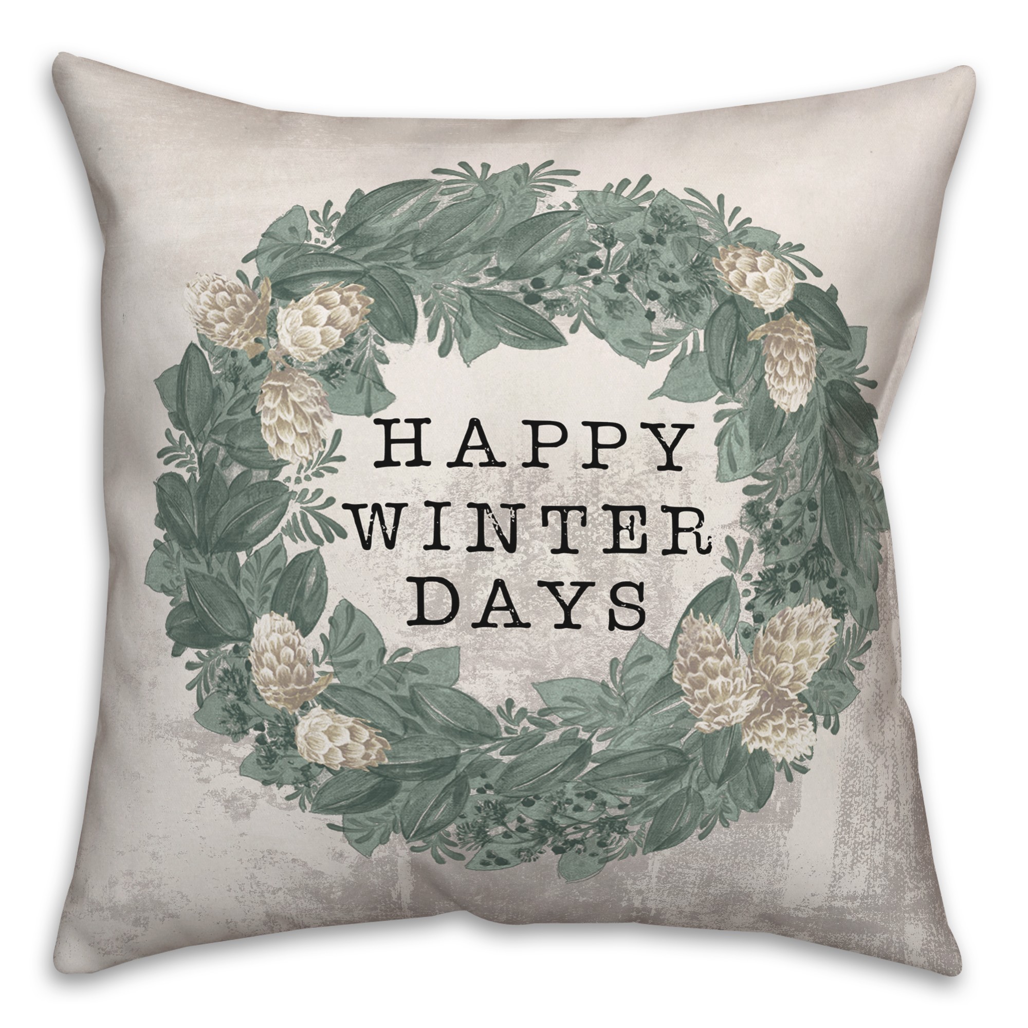 Happy Winter Days Wreath 18x18 Spun Poly Pillow