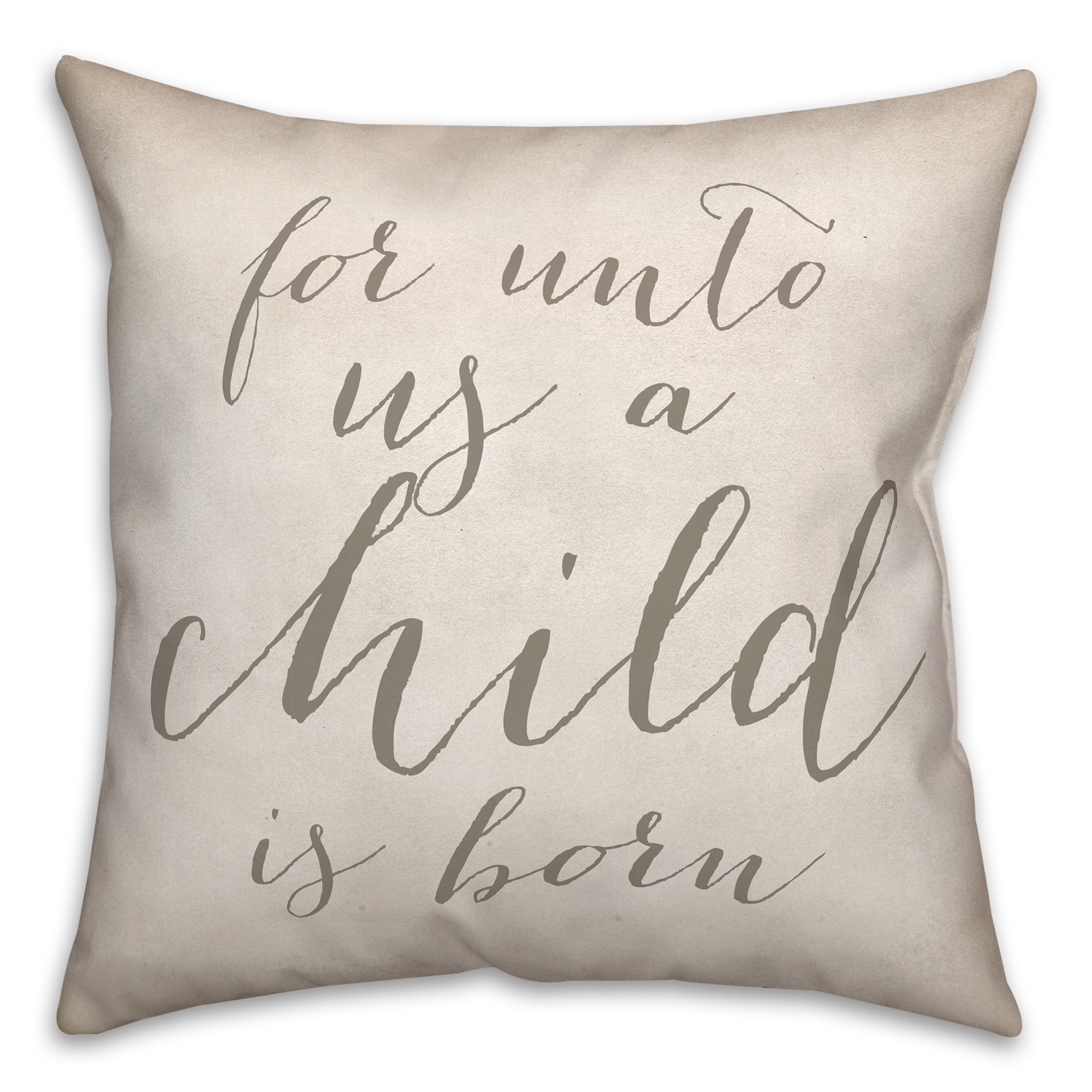 Child is Born 18x18 Spun Poly Pillow