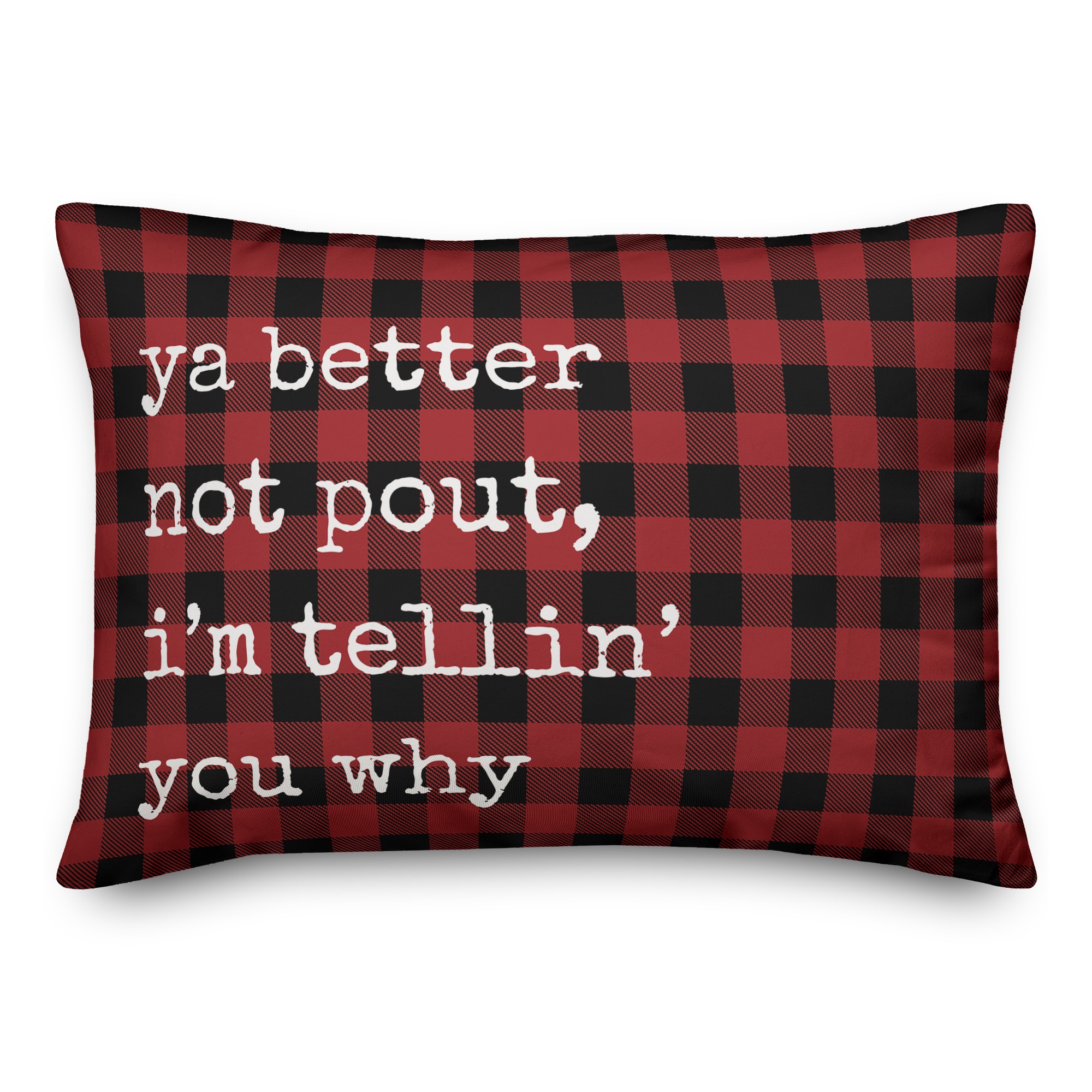 Better Not Pout Plaid  14x20 Spun Poly Pillow