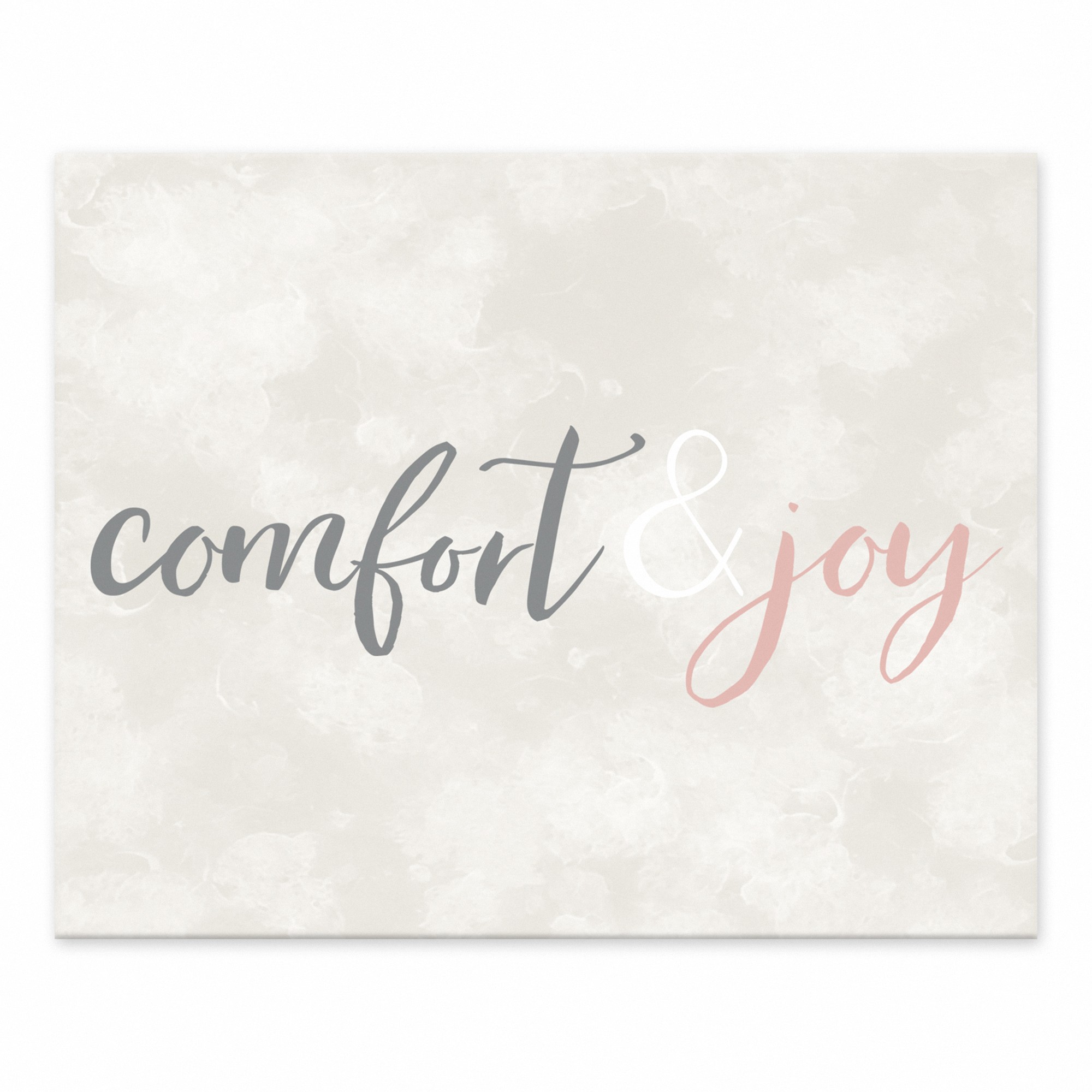 Comfort and Joy 8x10 Tabletop Canvas