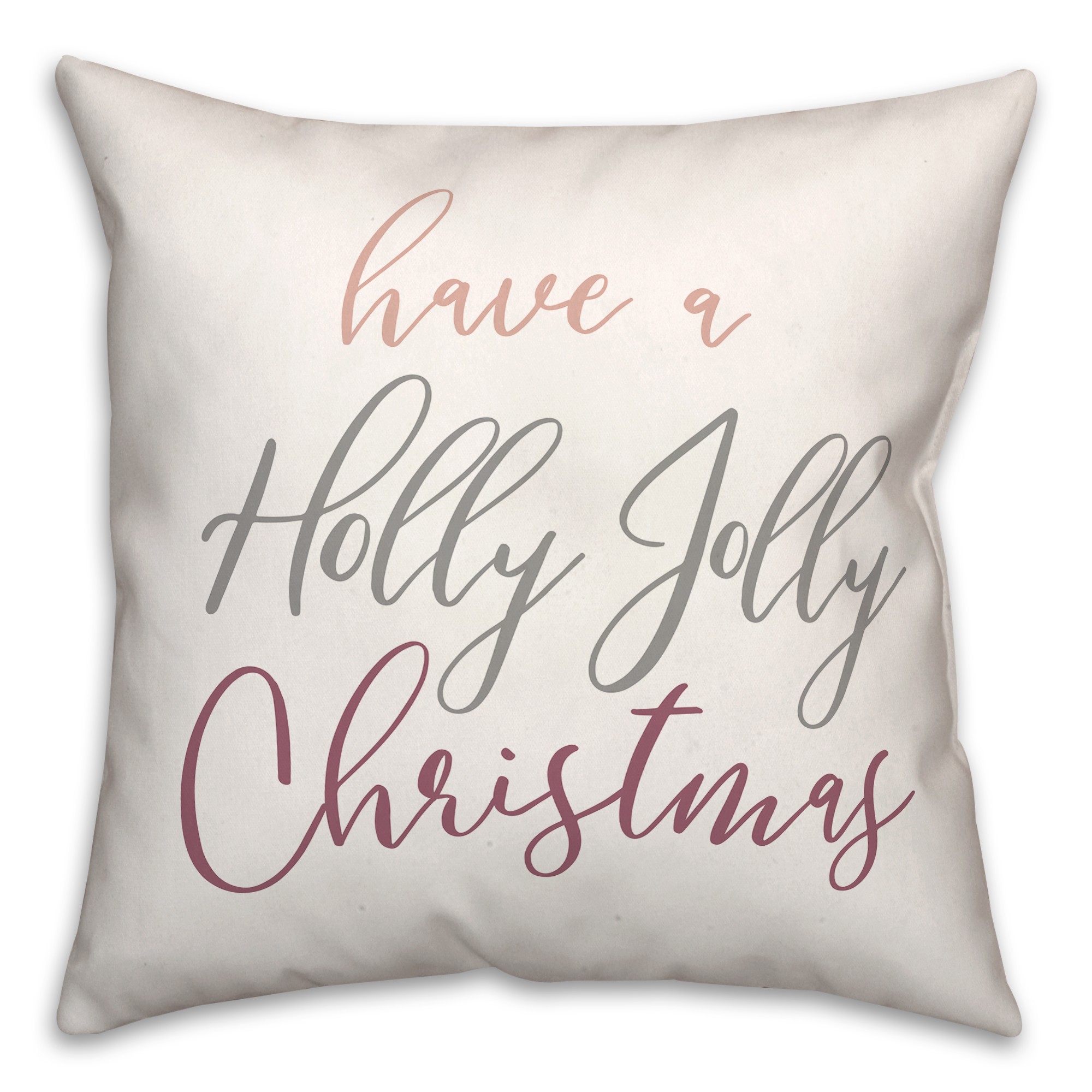 Fancy Holly Jolly Script 18x18 Spun Poly Pillow