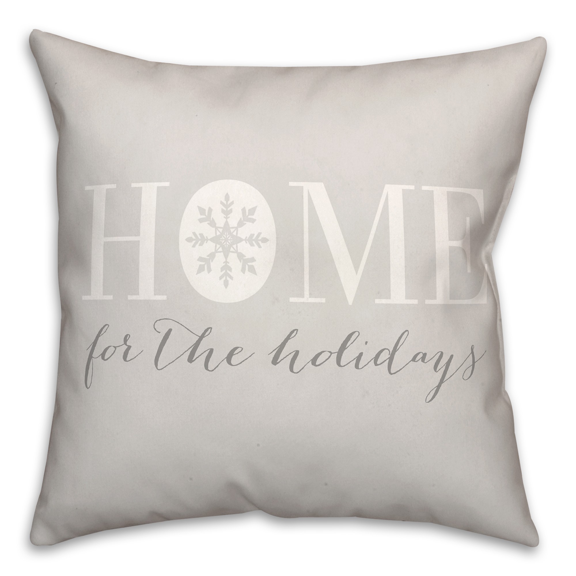 Home for the Holidays with Silver Snowflake 18x18 Spun Poly Pillow