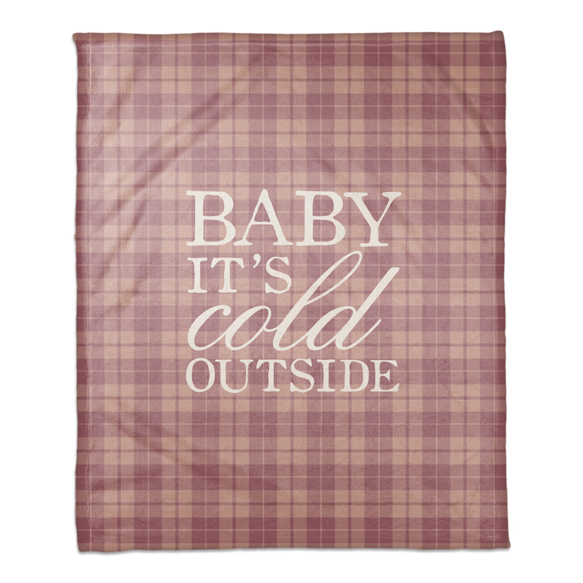 Baby It's Cold Outside Plaid 50x60 Coral Fleece Blanket