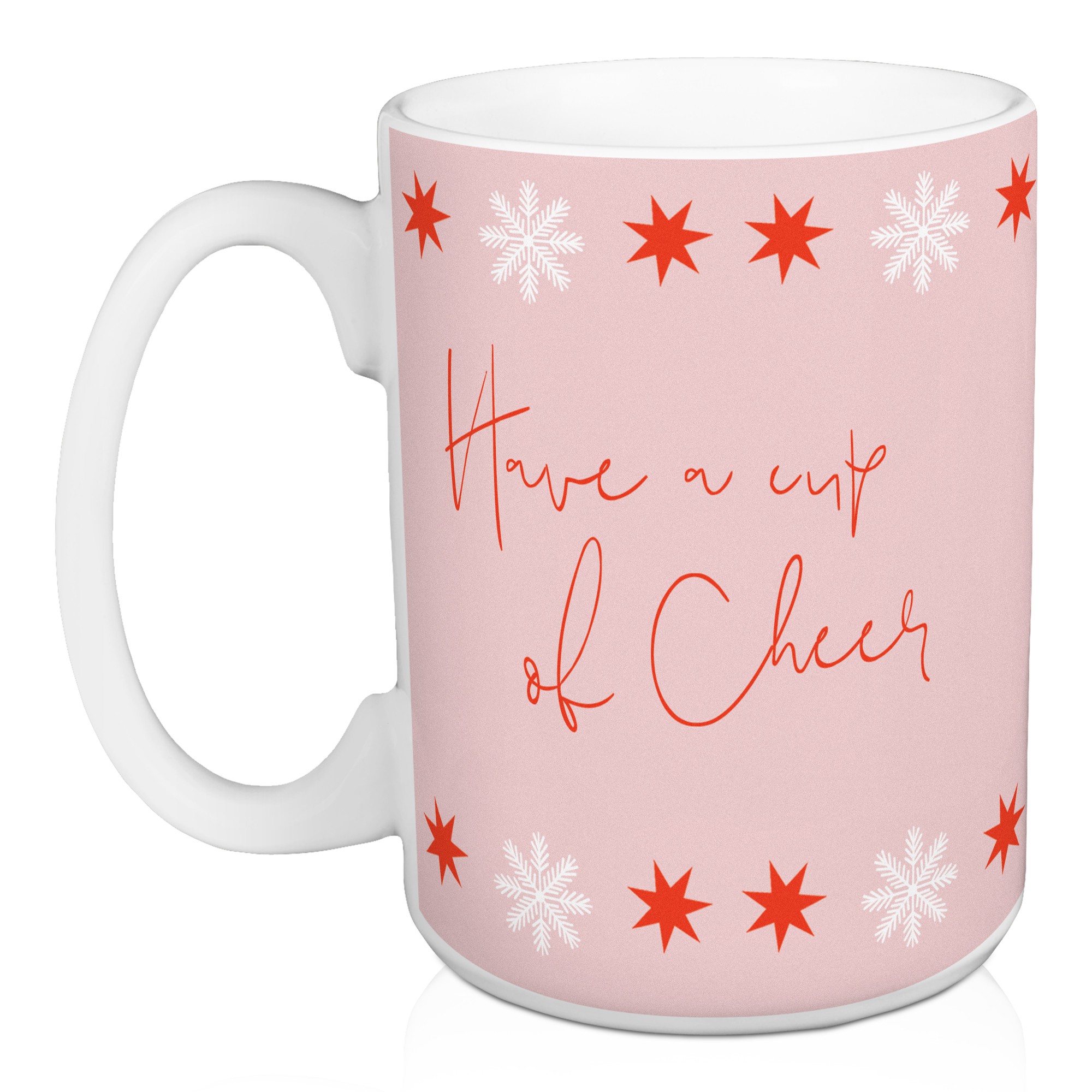 Have a Cup of Cheer 15 oz Mug