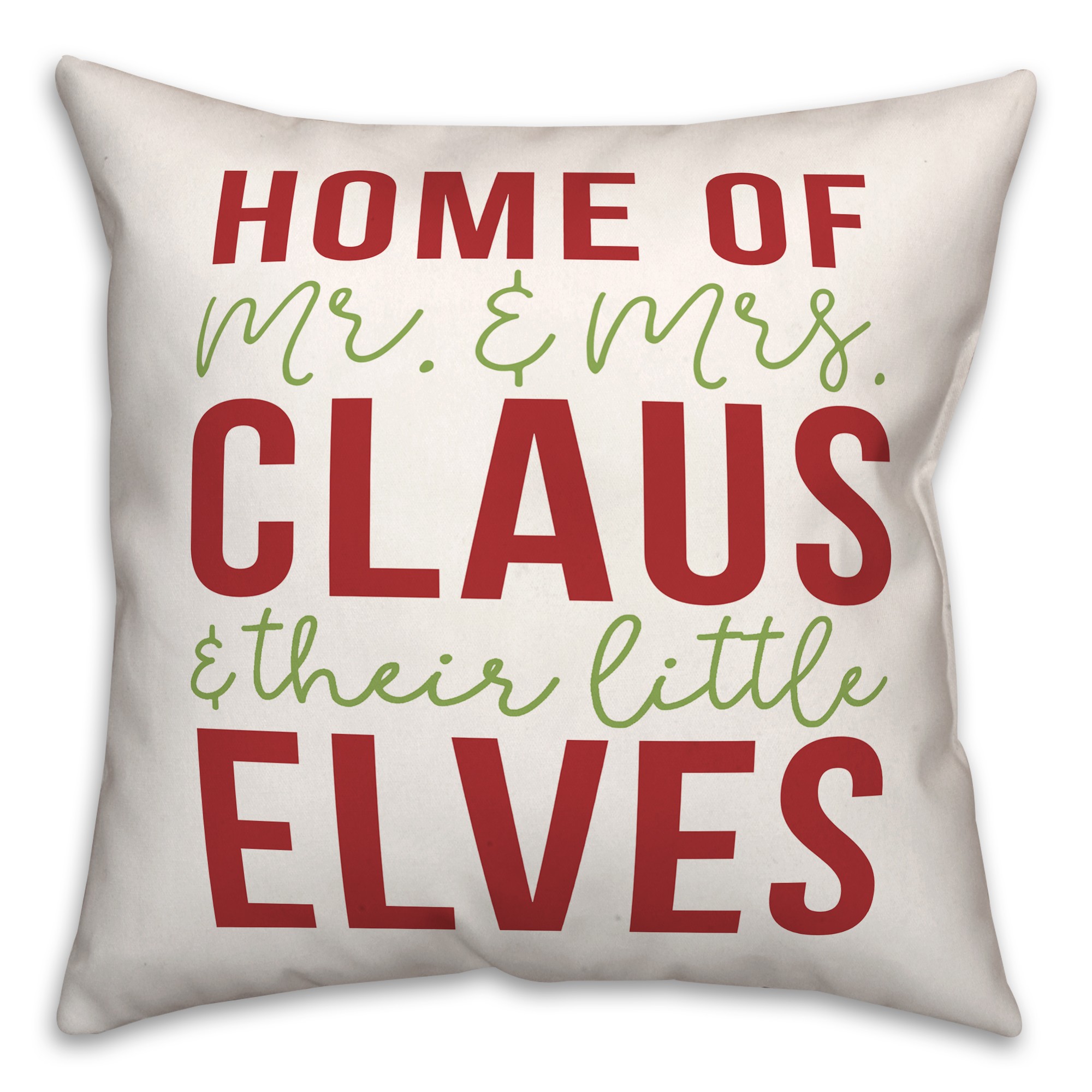 Home of Little Elves 18x18 Spun Poly Pillow