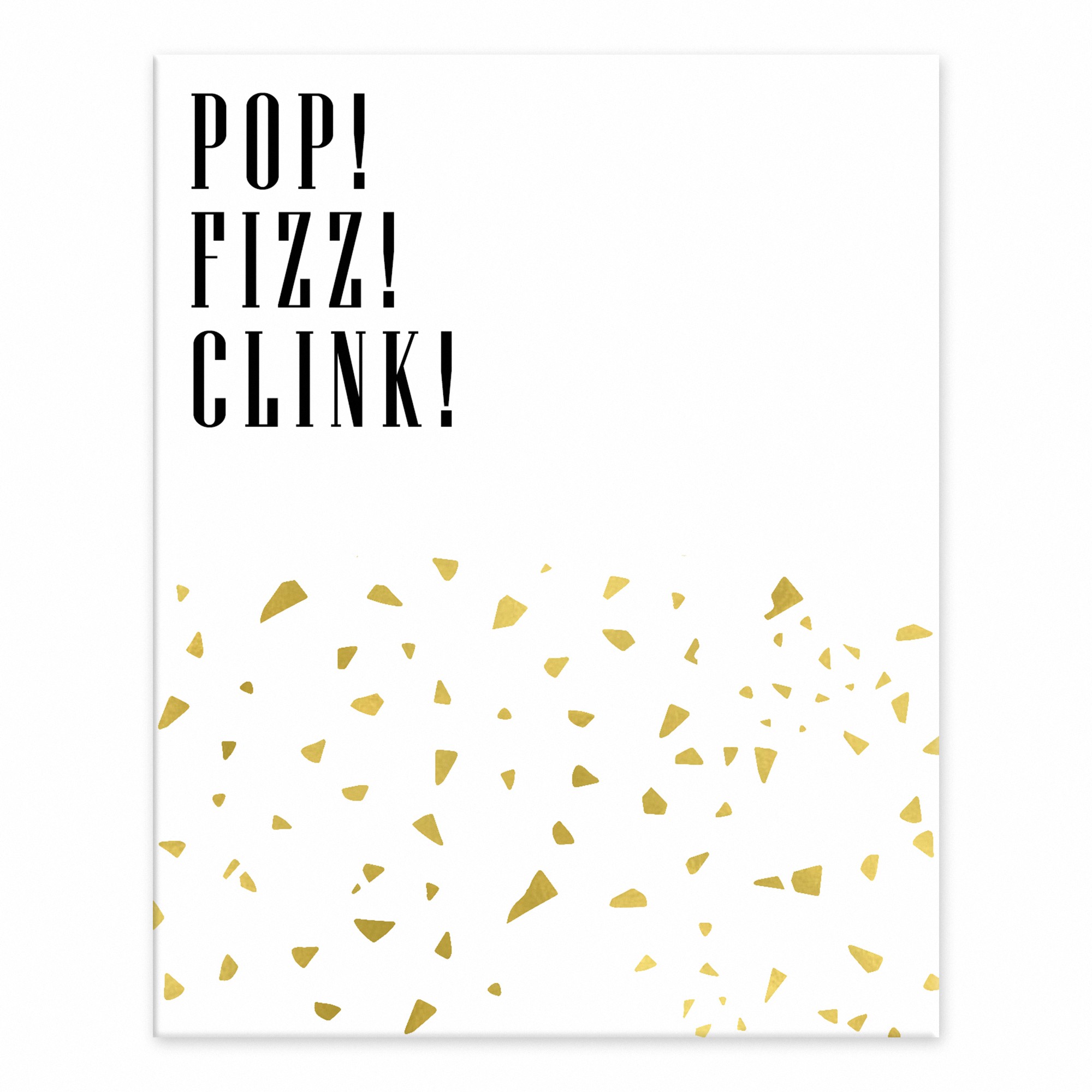 Pop Fizz Clink 8x10 Tabletop Canvas