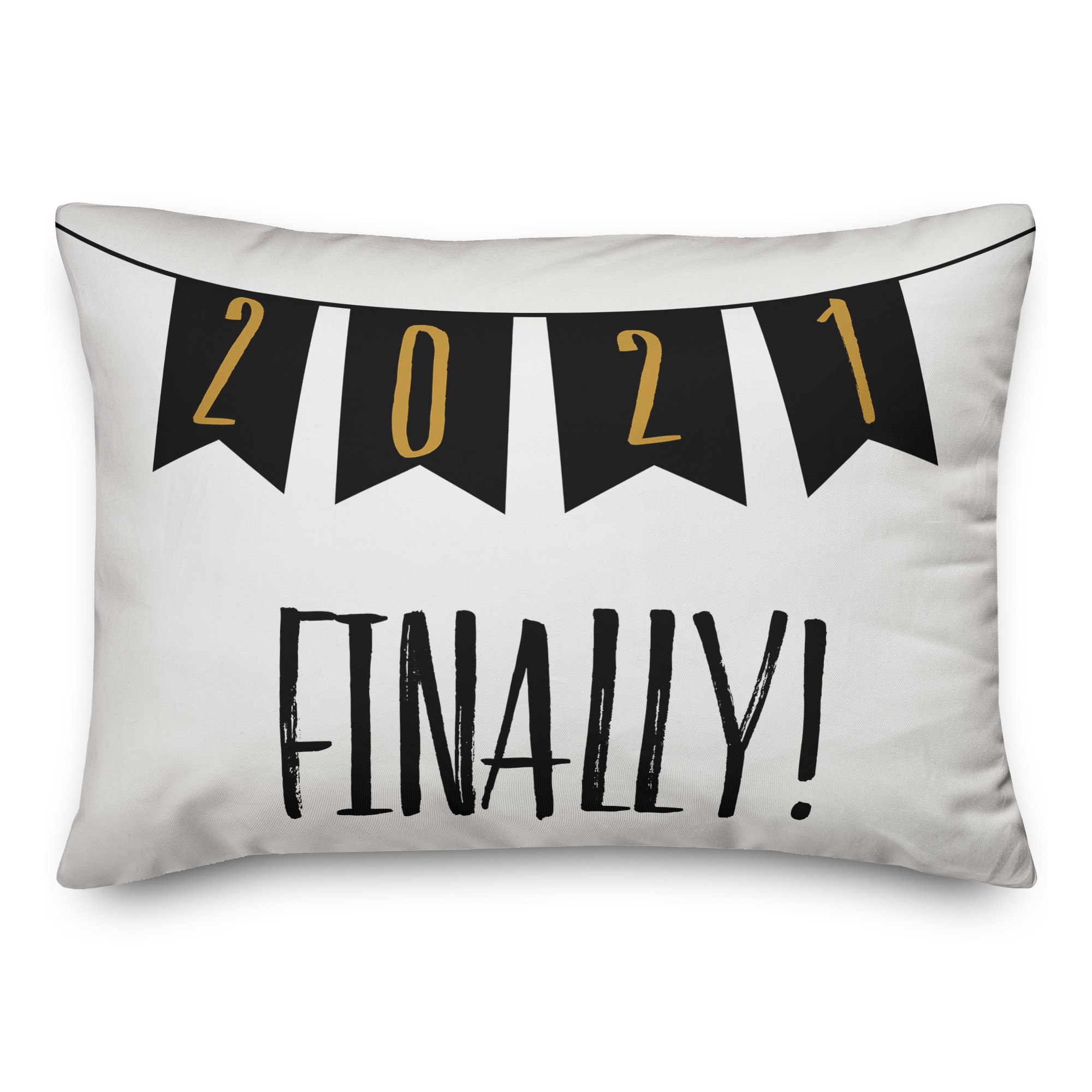 Finally 2021 14x20 Spun Poly Pillow