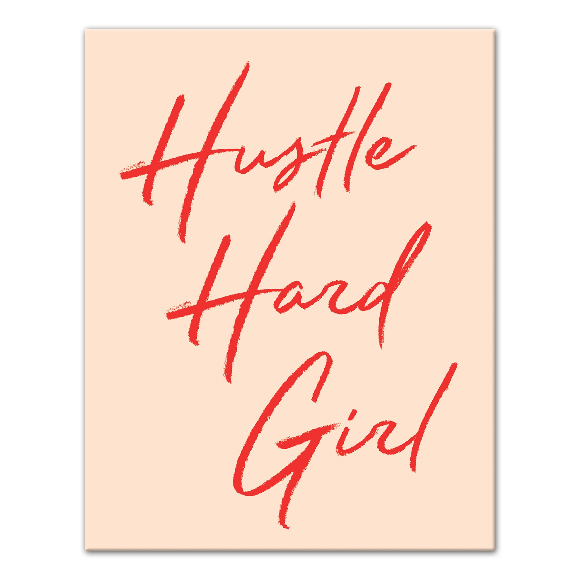 Hustle Hard Girl 11x14 Canvas Wall Art