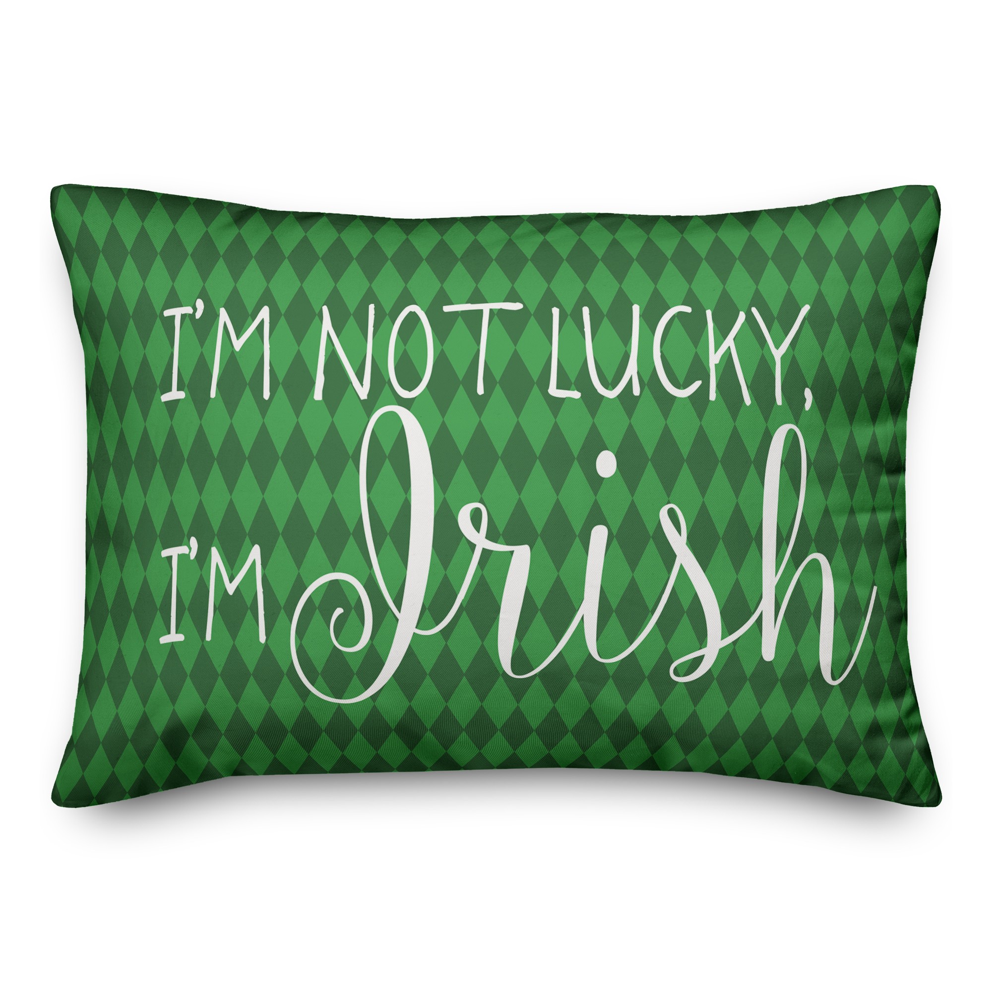 I'm Not Lucky 14x20 Spun Poly Pillow