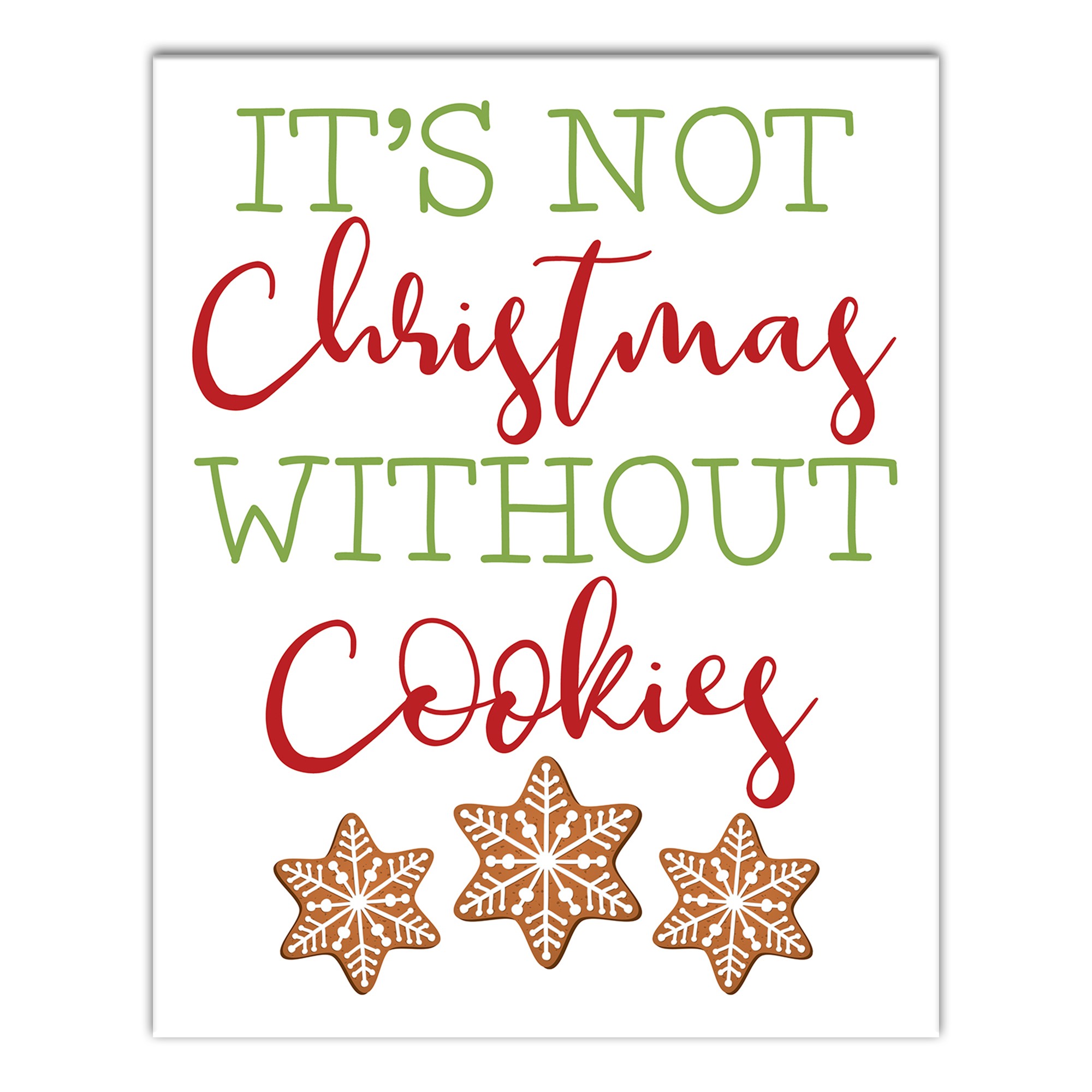 It's Not Christmas Without Cookies 8x10 Canvas Wall Art