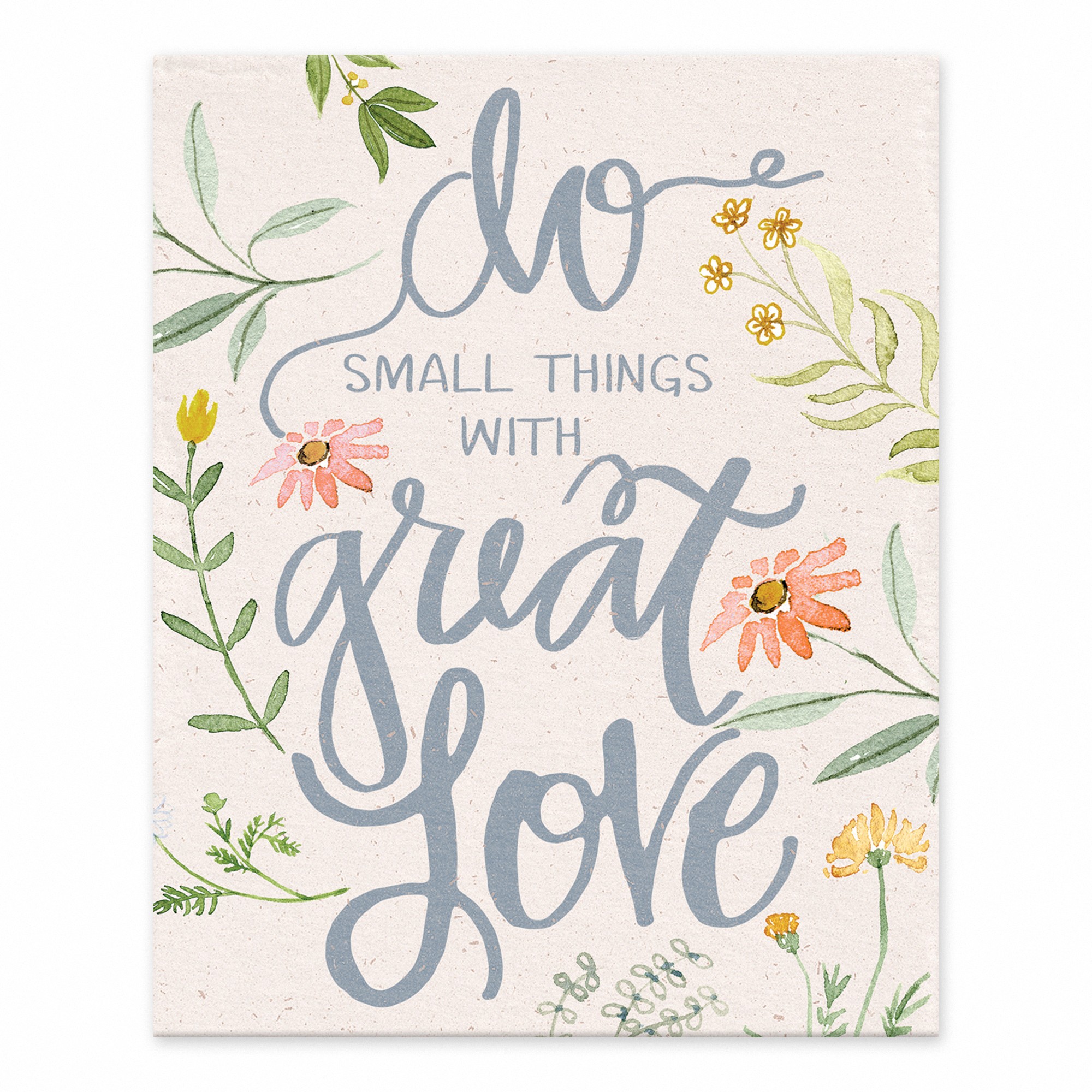 Small Things with Great Love 8x10 Tabletop Canvas