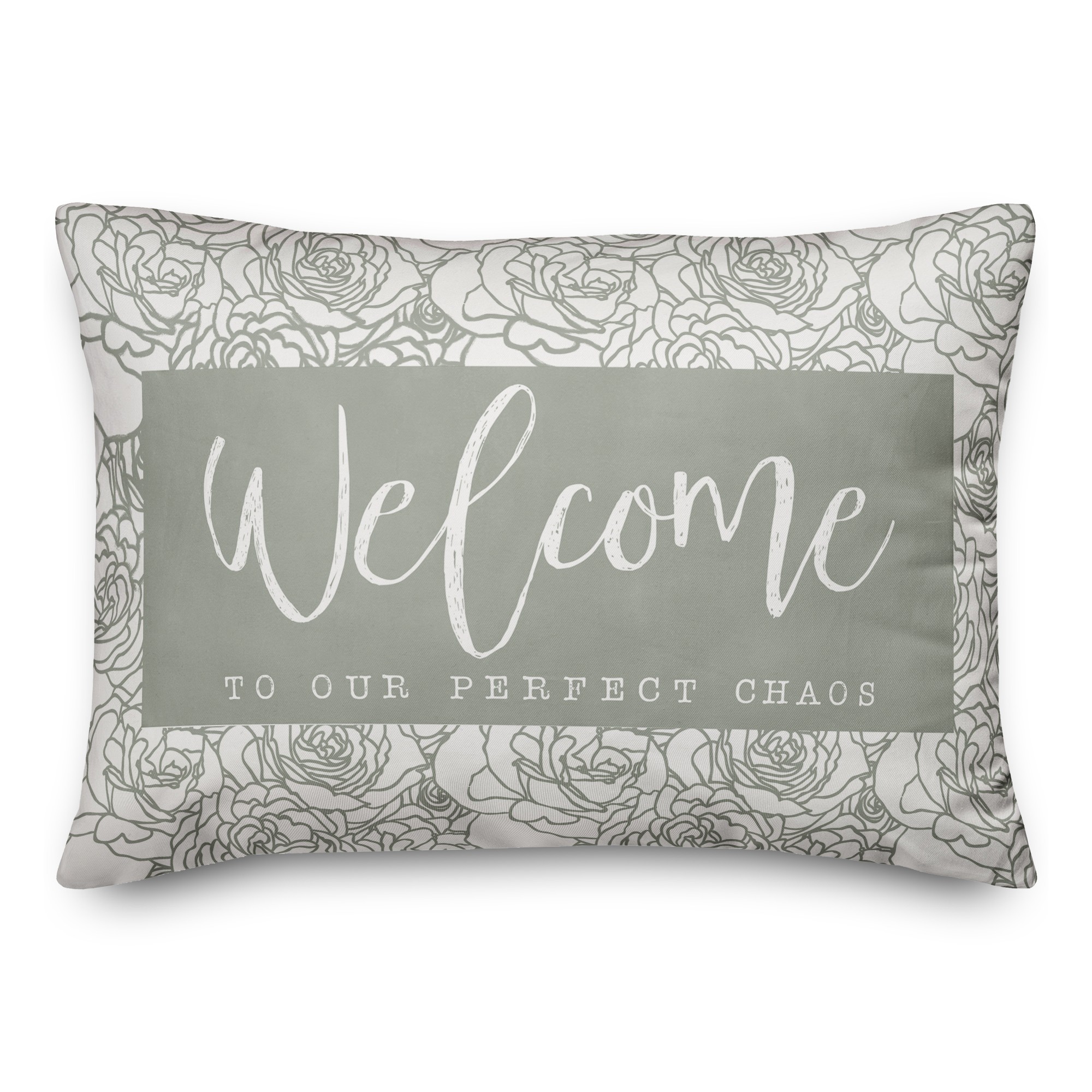 Welcome to Chaos 14x20 Spun Poly Pillow
