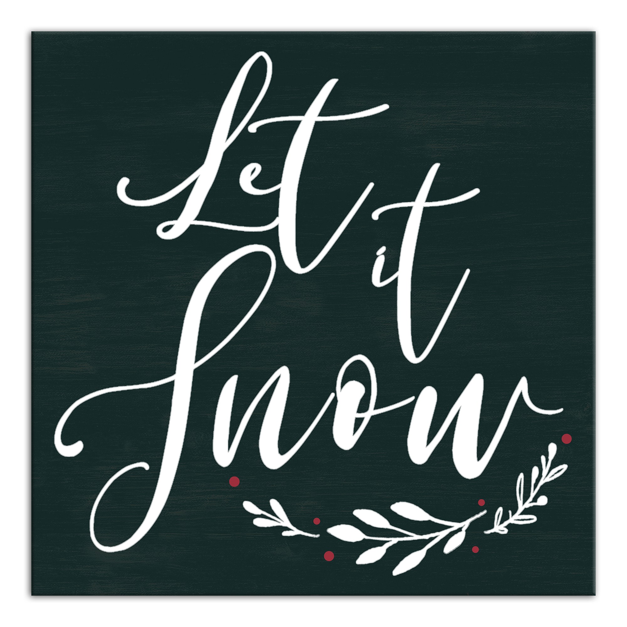 Let it Snow 16x16 Canvas Wall Art