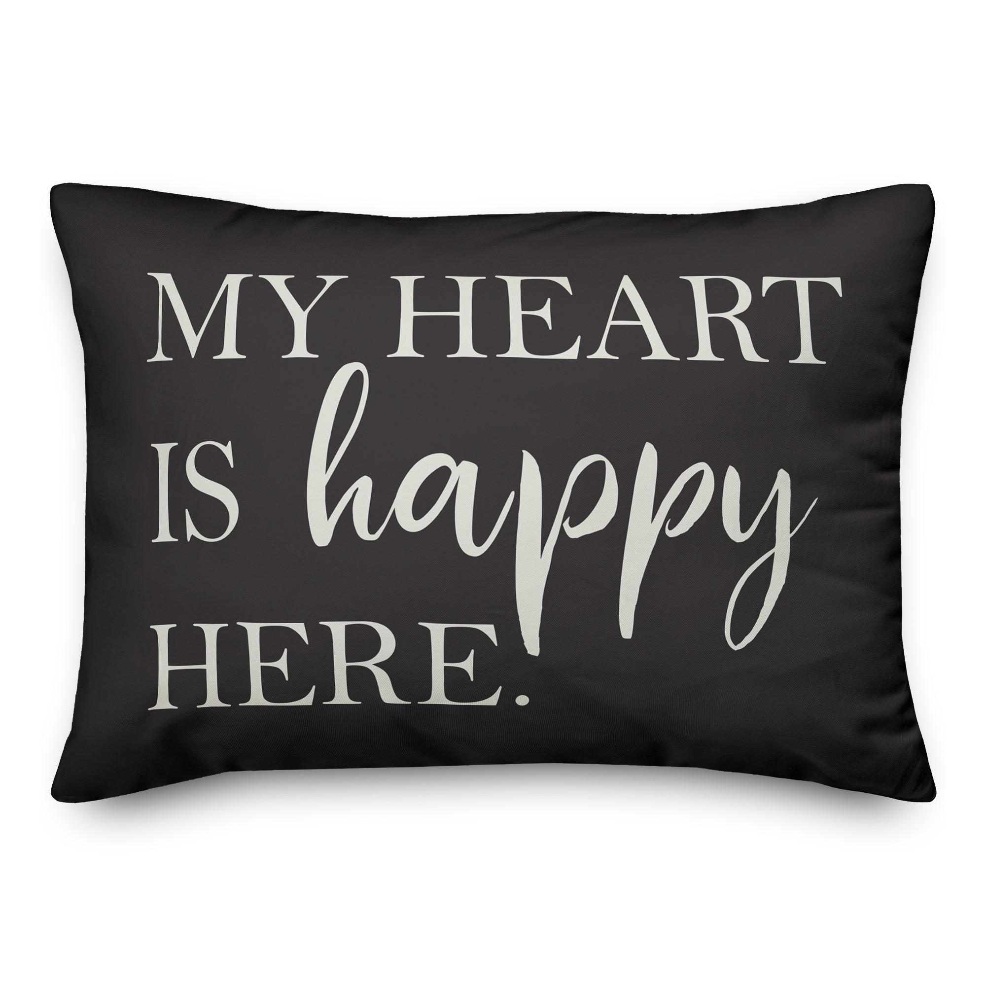 Heart is Happy Here on Black 14x20 Indoor / Outdoor Pillow