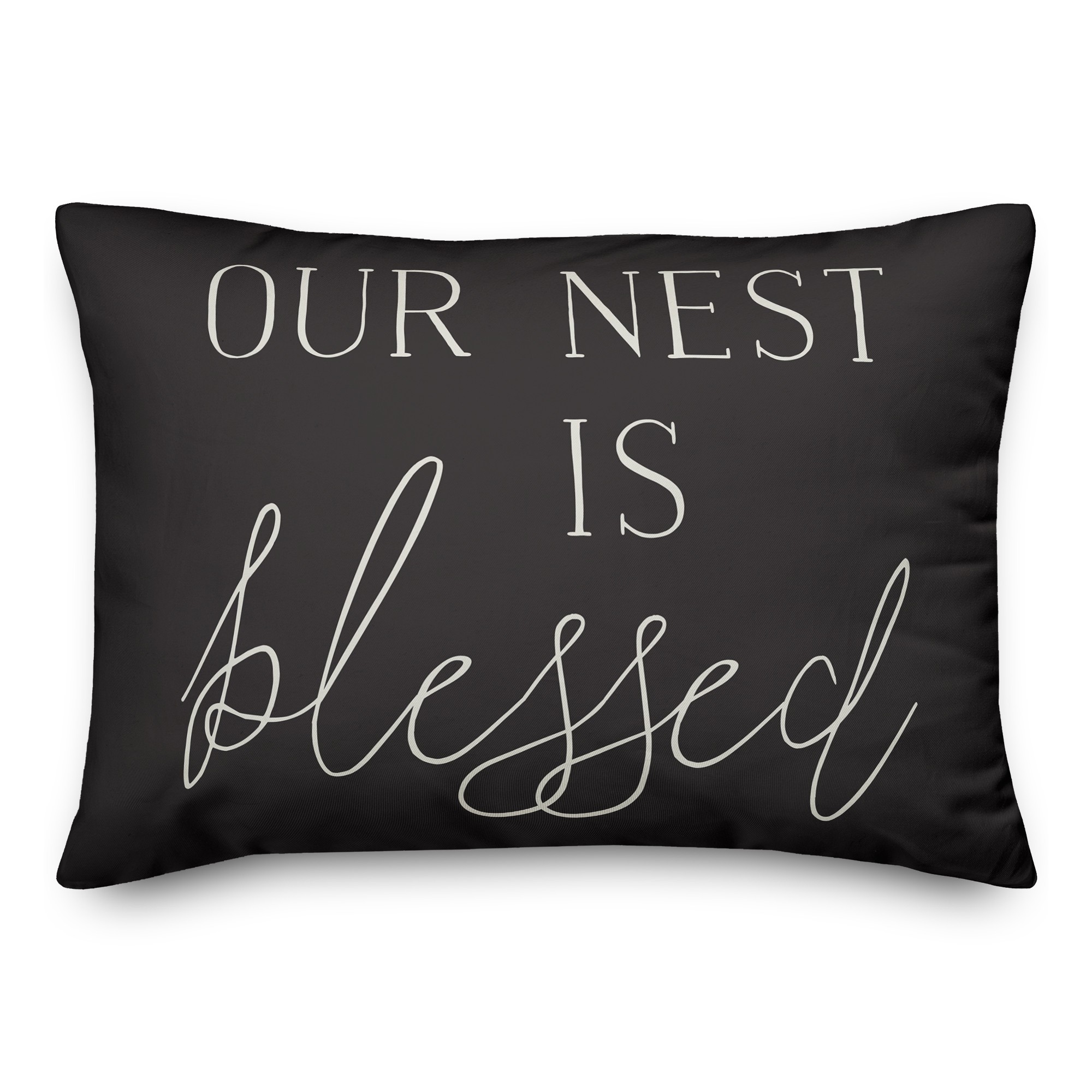 Nest is Blessed on Black 14x20 Indoor / Outdoor Pillow