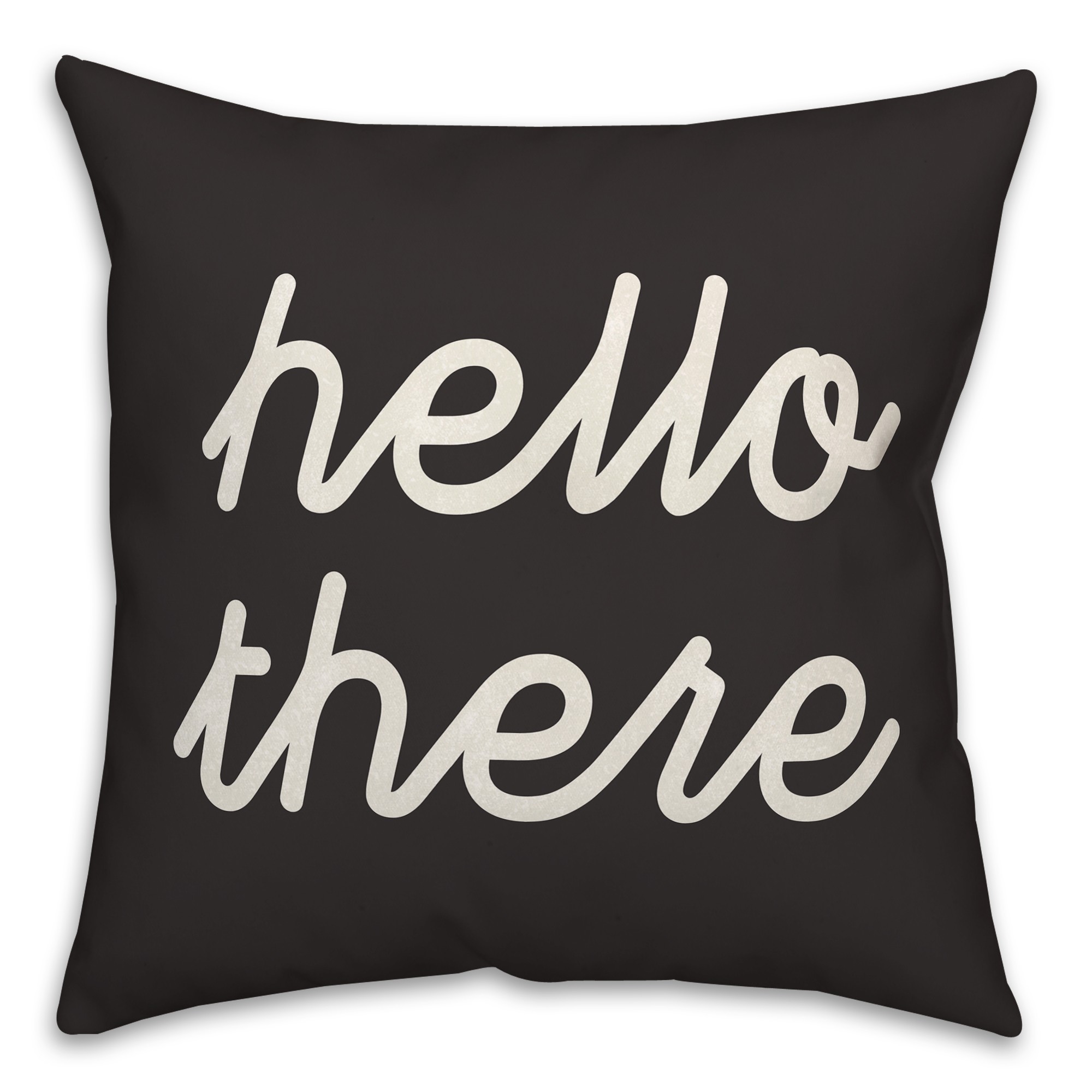 Black Hello There 18x18 Indoor / Outdoor Pillow