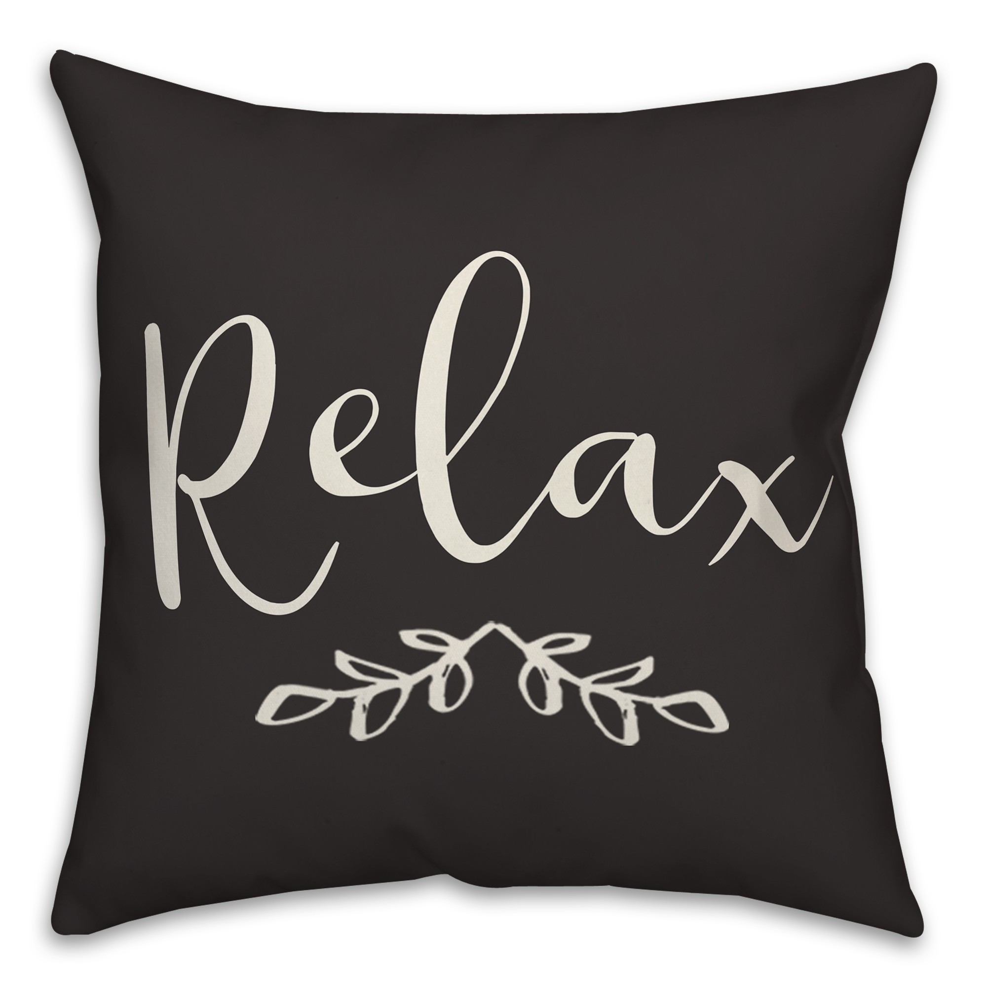 Relax on Black 18x18 Indoor / Outdoor Pillow