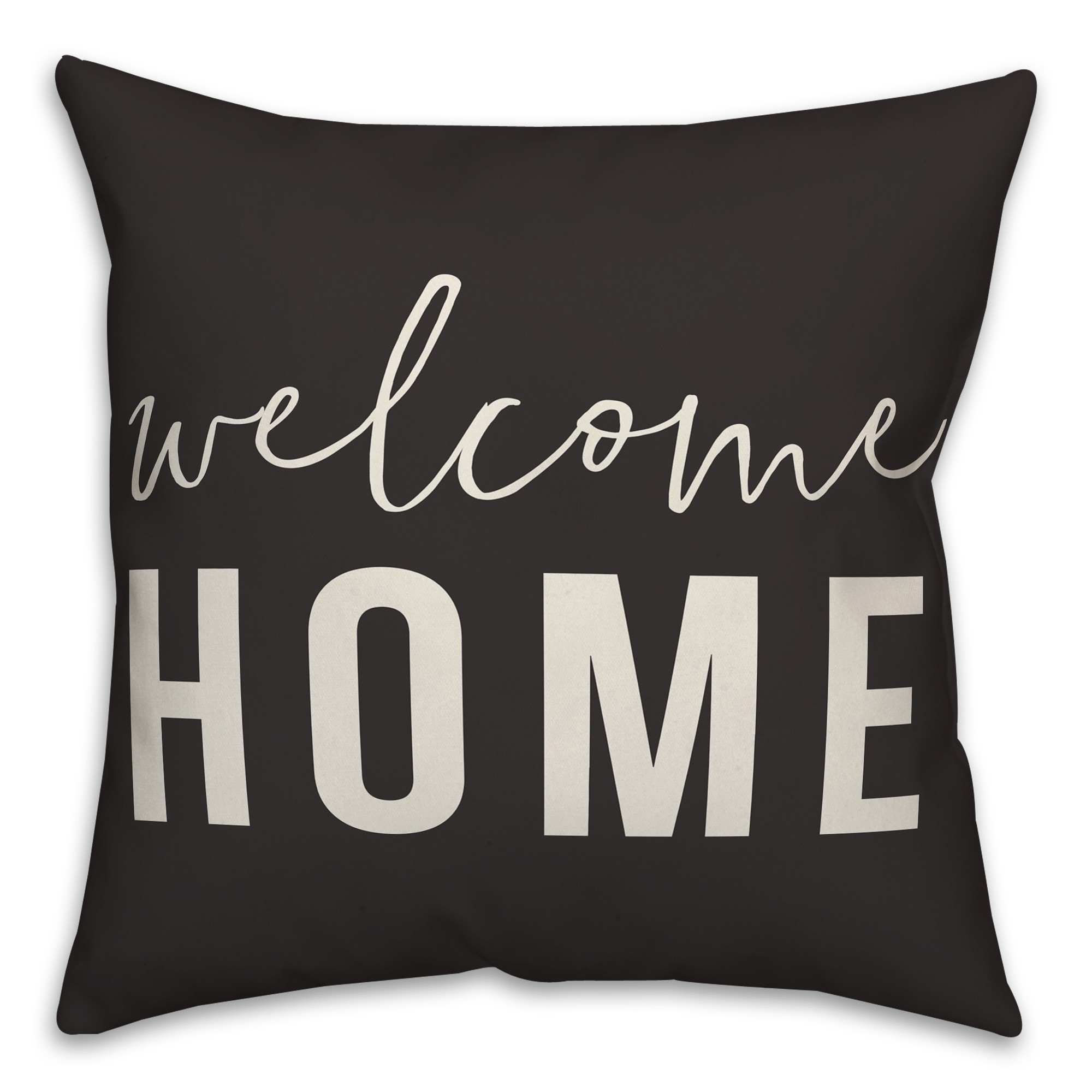 Welcome Home on Black 18x18 Indoor / Outdoor Pillow
