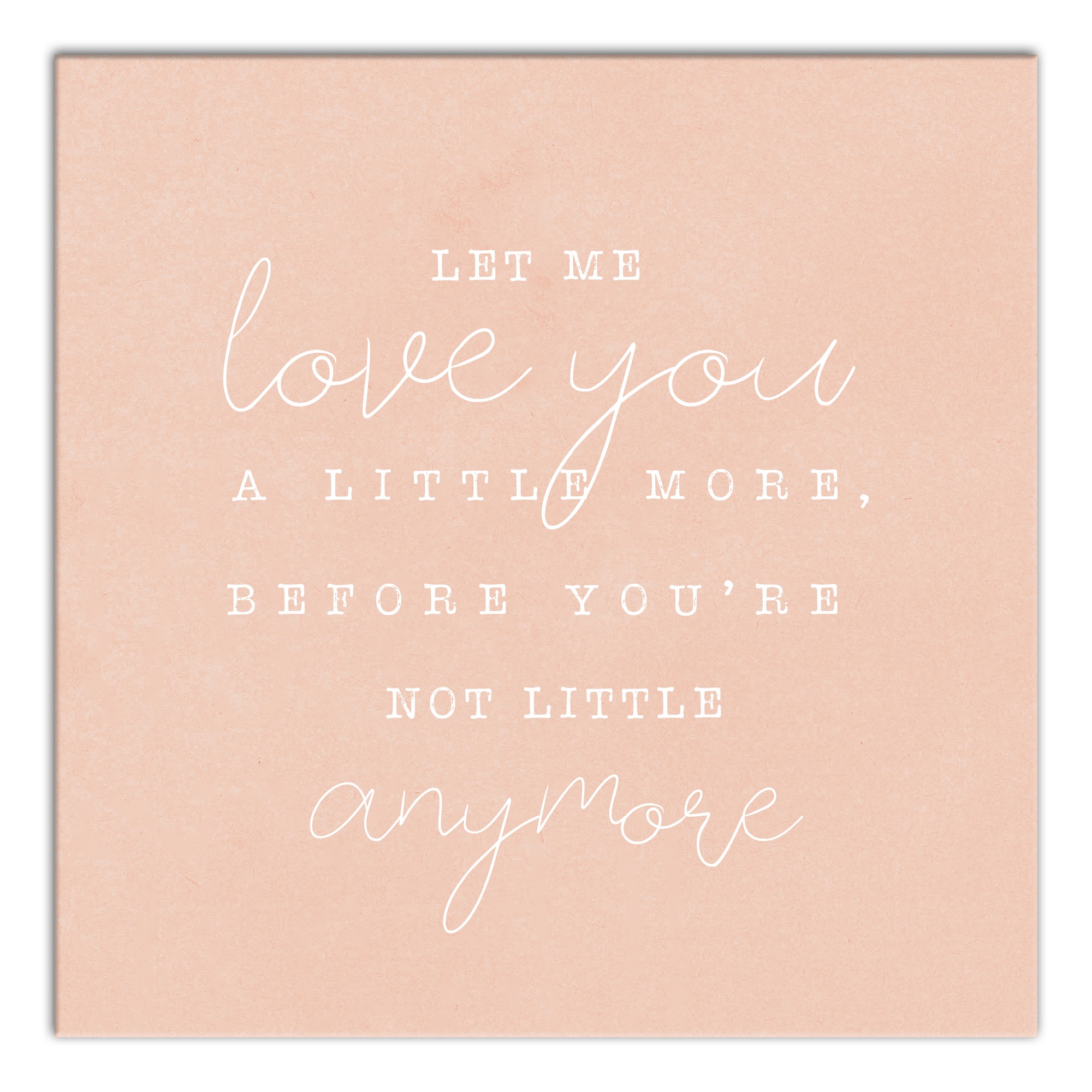 Let Me Love You Wall Art