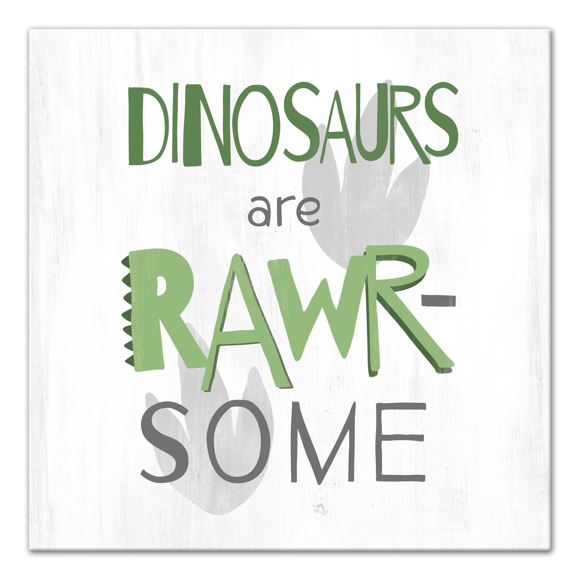 Dinosaurs Are Awesome  Green   Wall Art