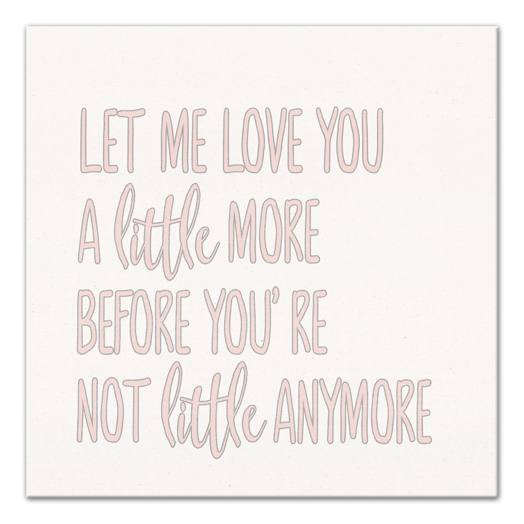 Let Me Love You   Wall Art
