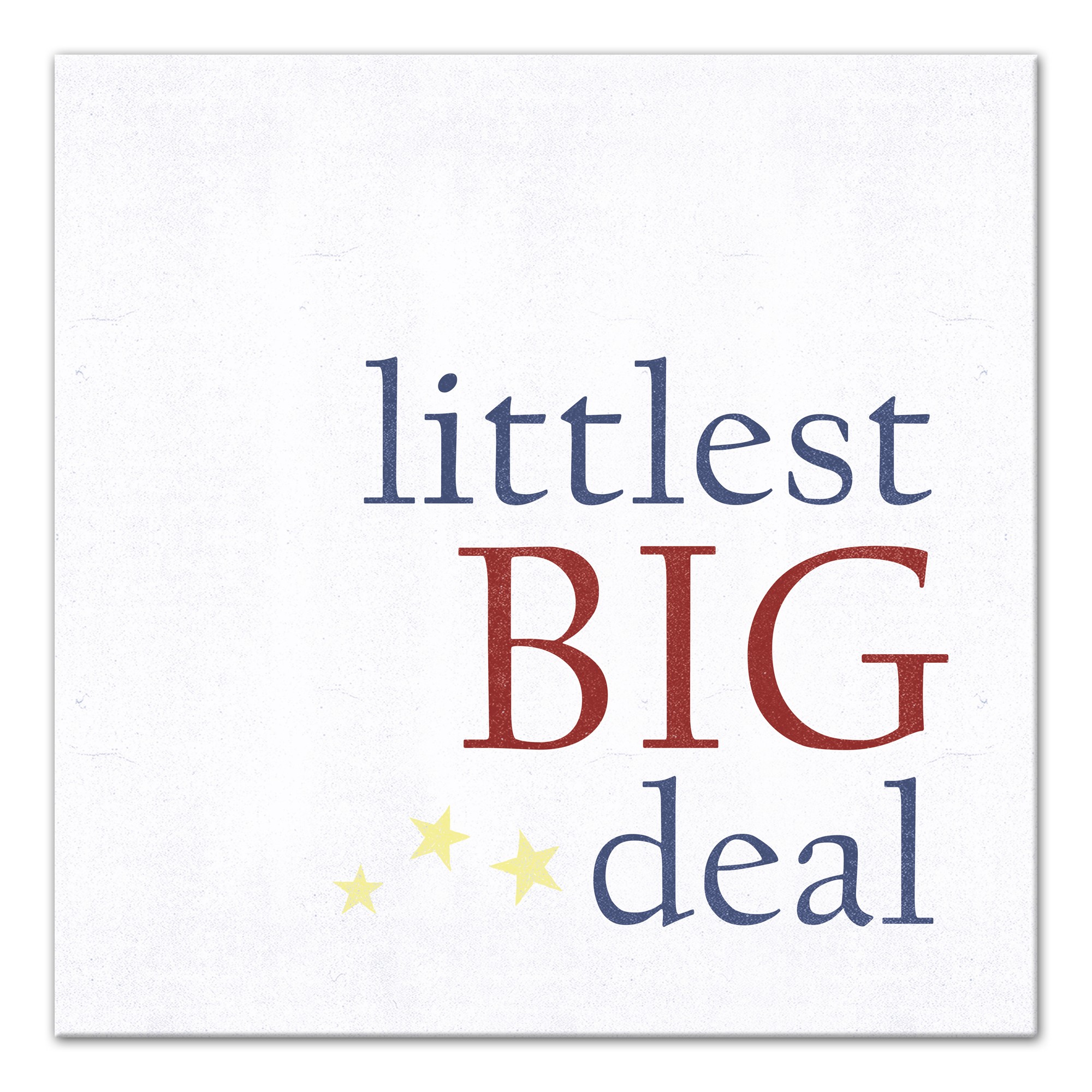 Littlest Big Deal Wall Art