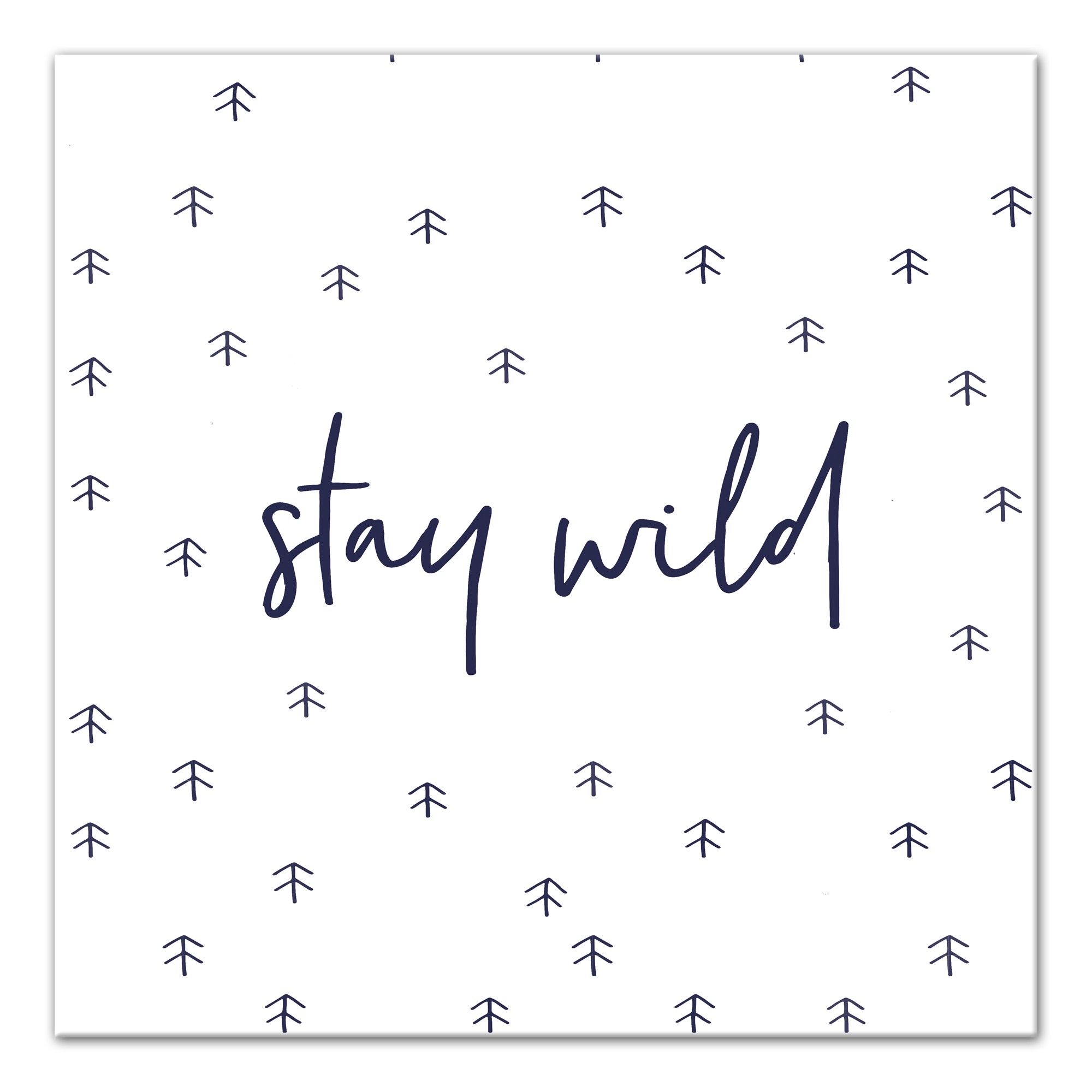 Stay Wild Wall Art