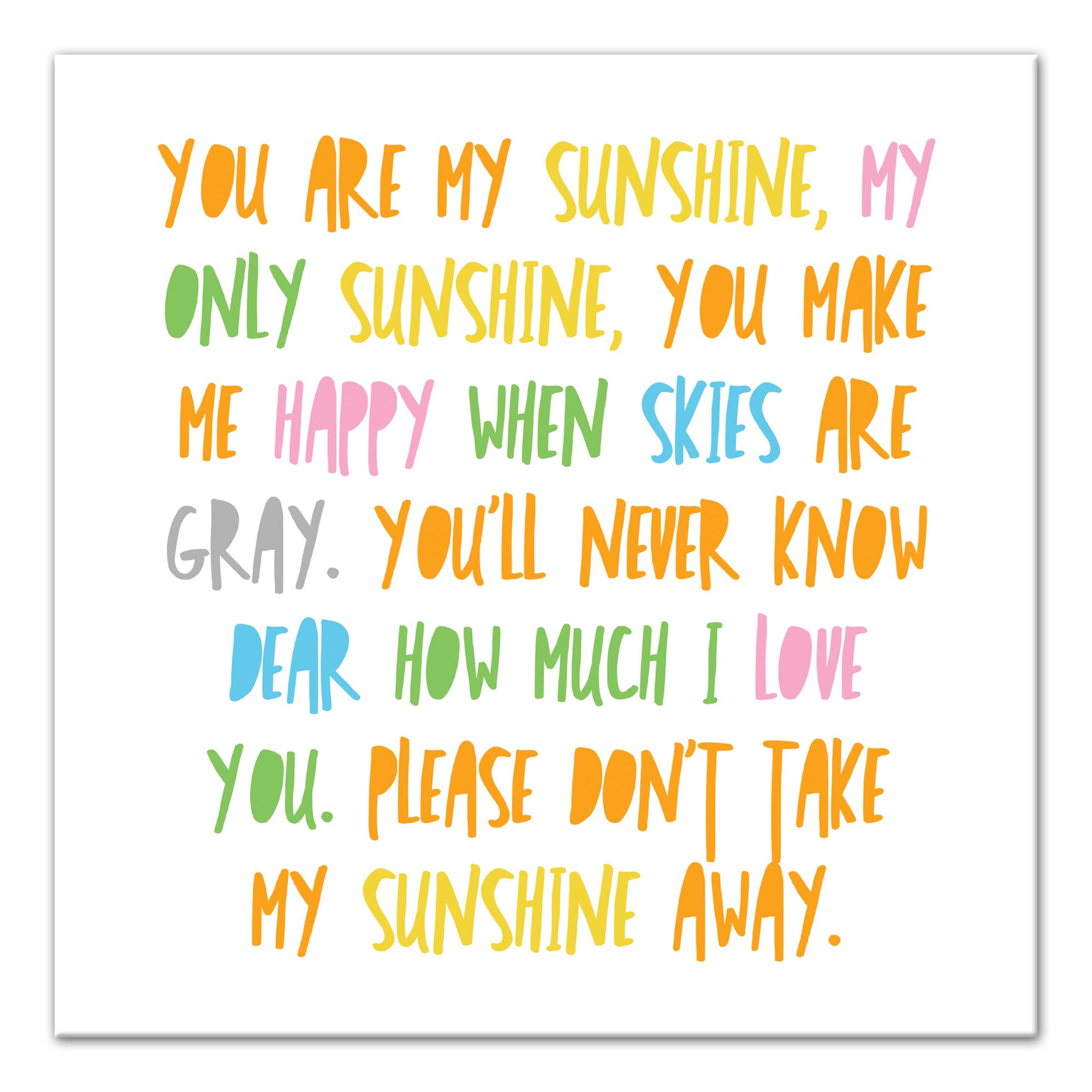 You Are My Sunshine Wall Art