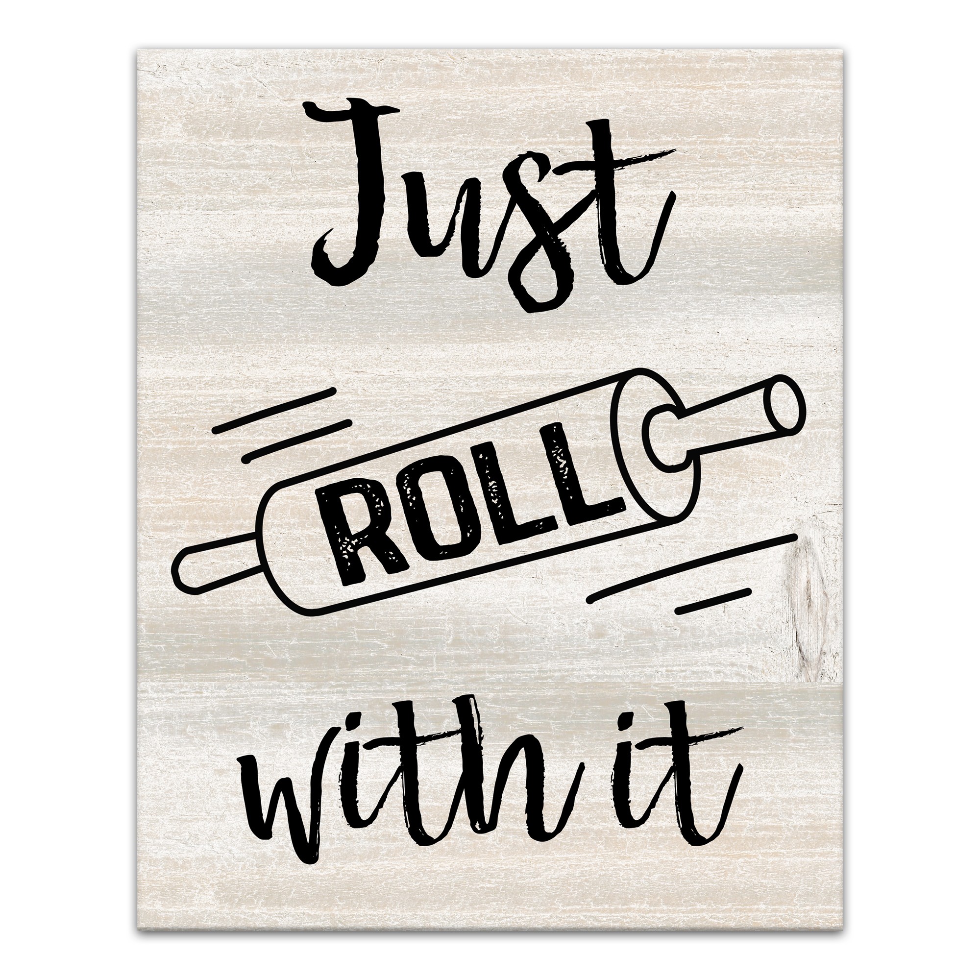 Just Roll With It 16x20 Canvas Wall Art