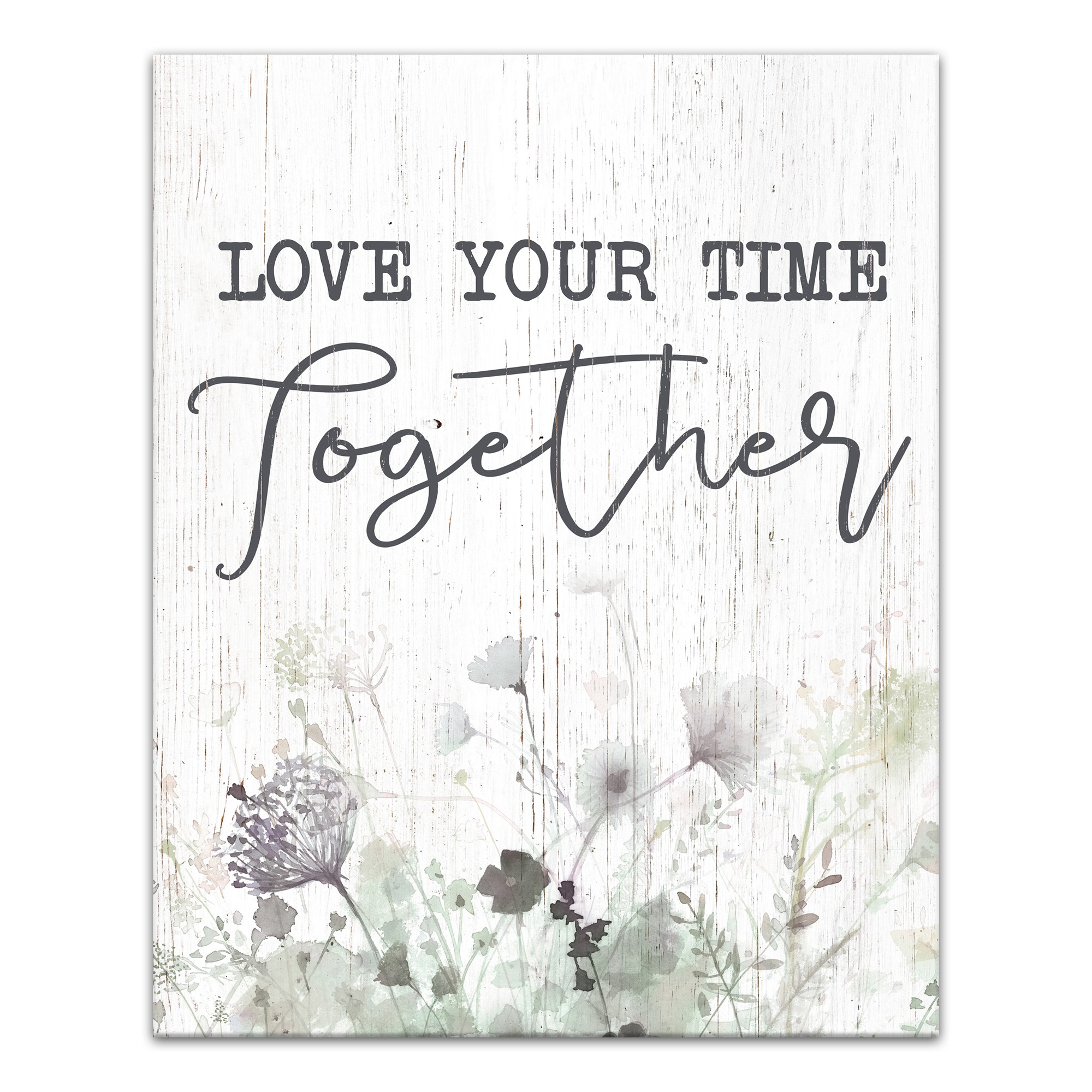 Love Your Time Together 16x20 Canvas Wall Art