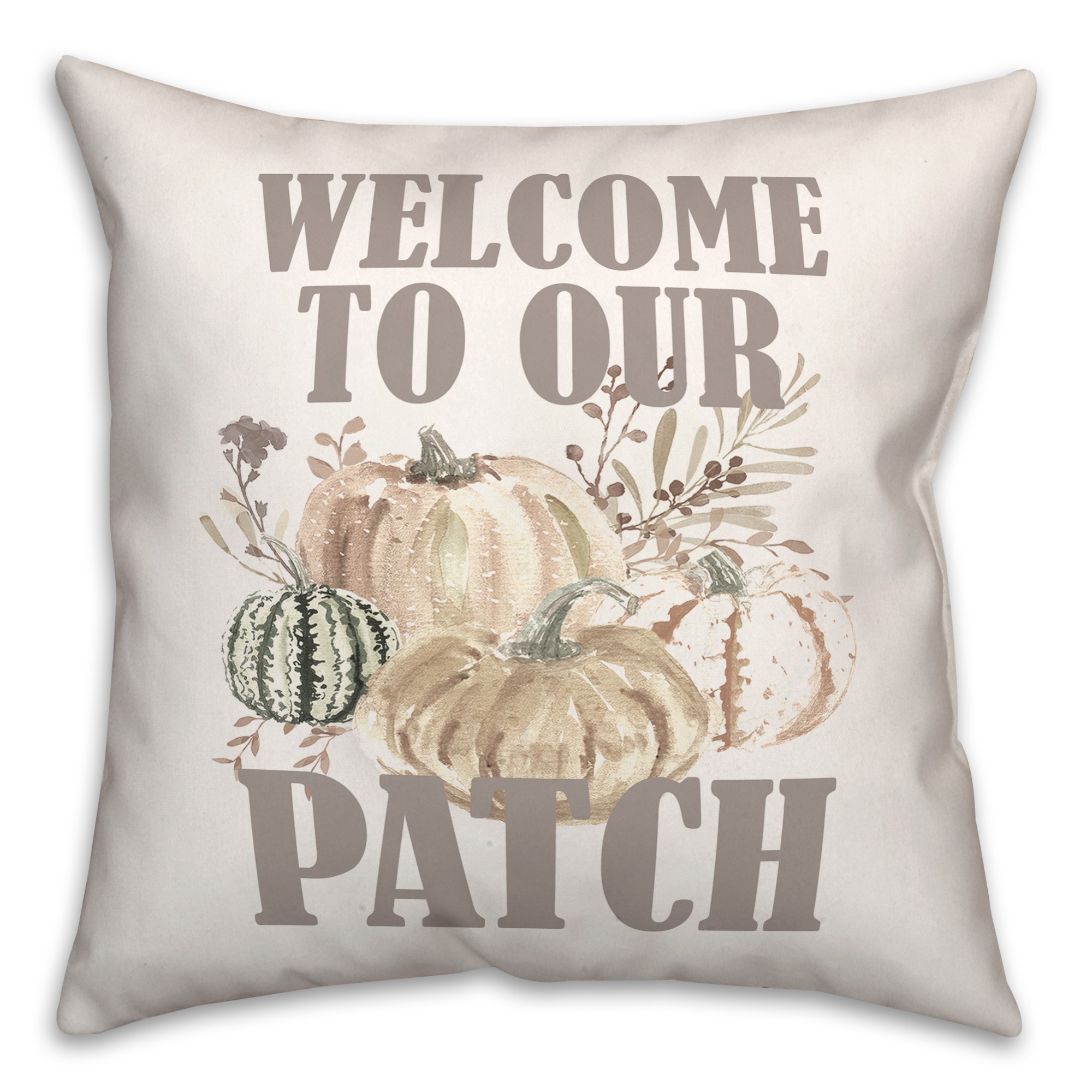 Welcome To Our Patch Pillow