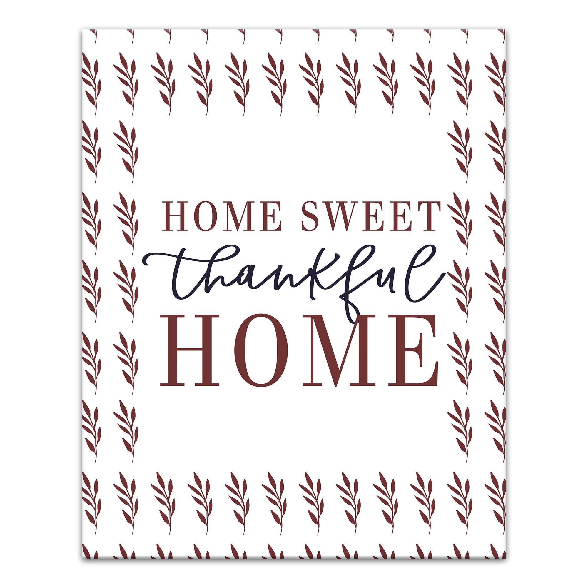 Home Sweet Thankful Home 11x14 Canvas Wall Art