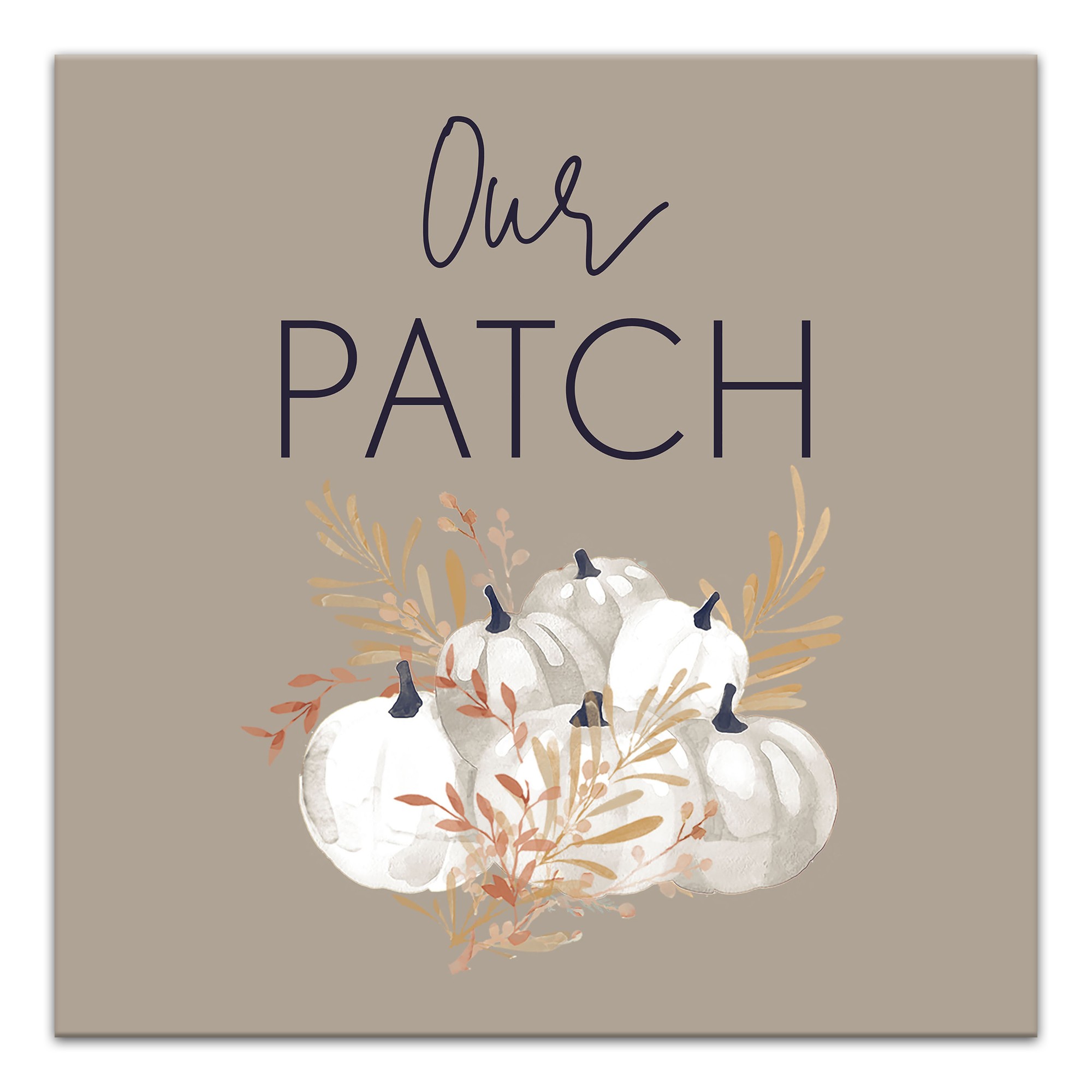 Our Patch 16x16 Canvas Wall Art