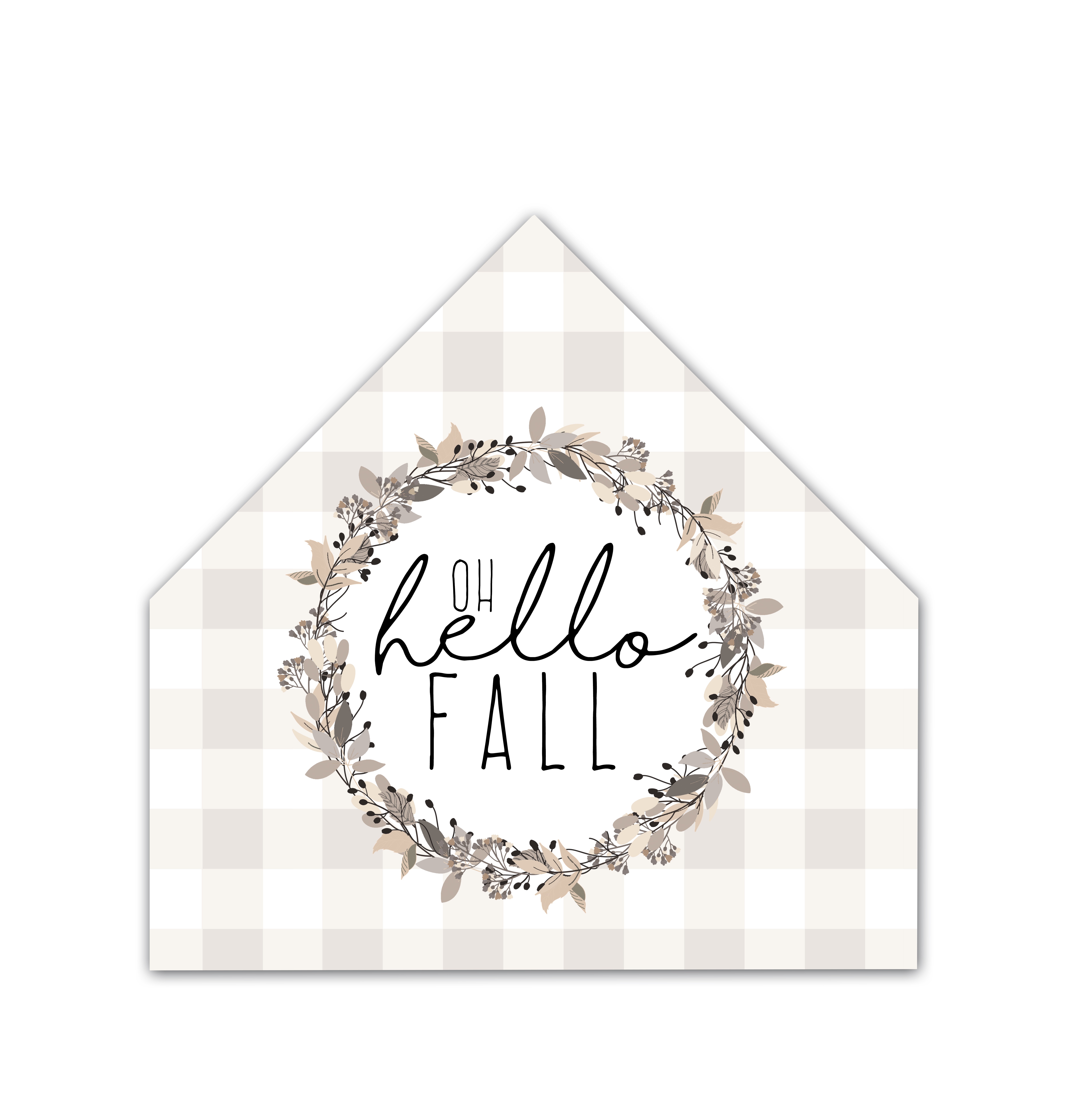 Hello Fall Wreath 17x17 House Shaped Canvas