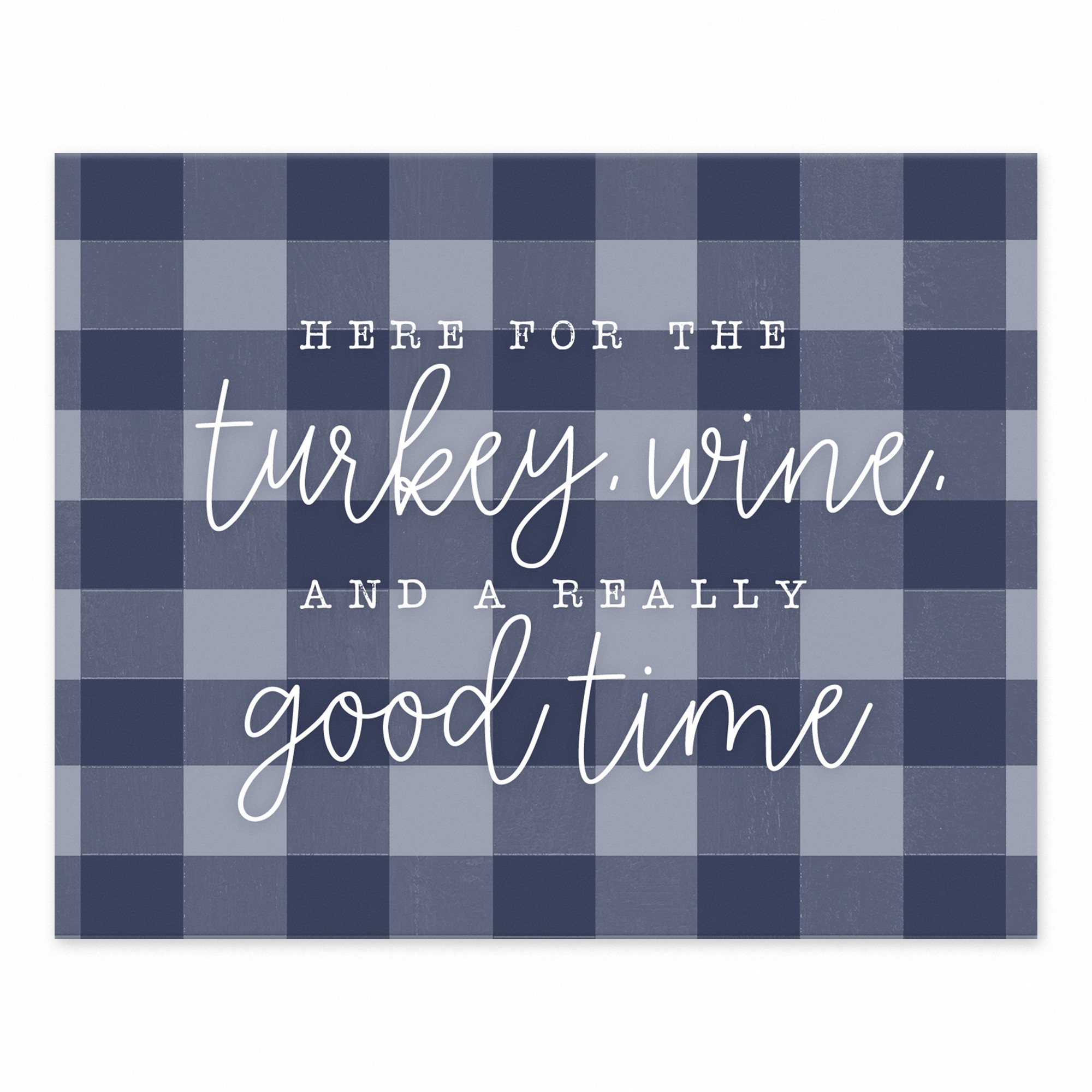 Turkey Wine Good Time 10x8 Tabletop Canvas