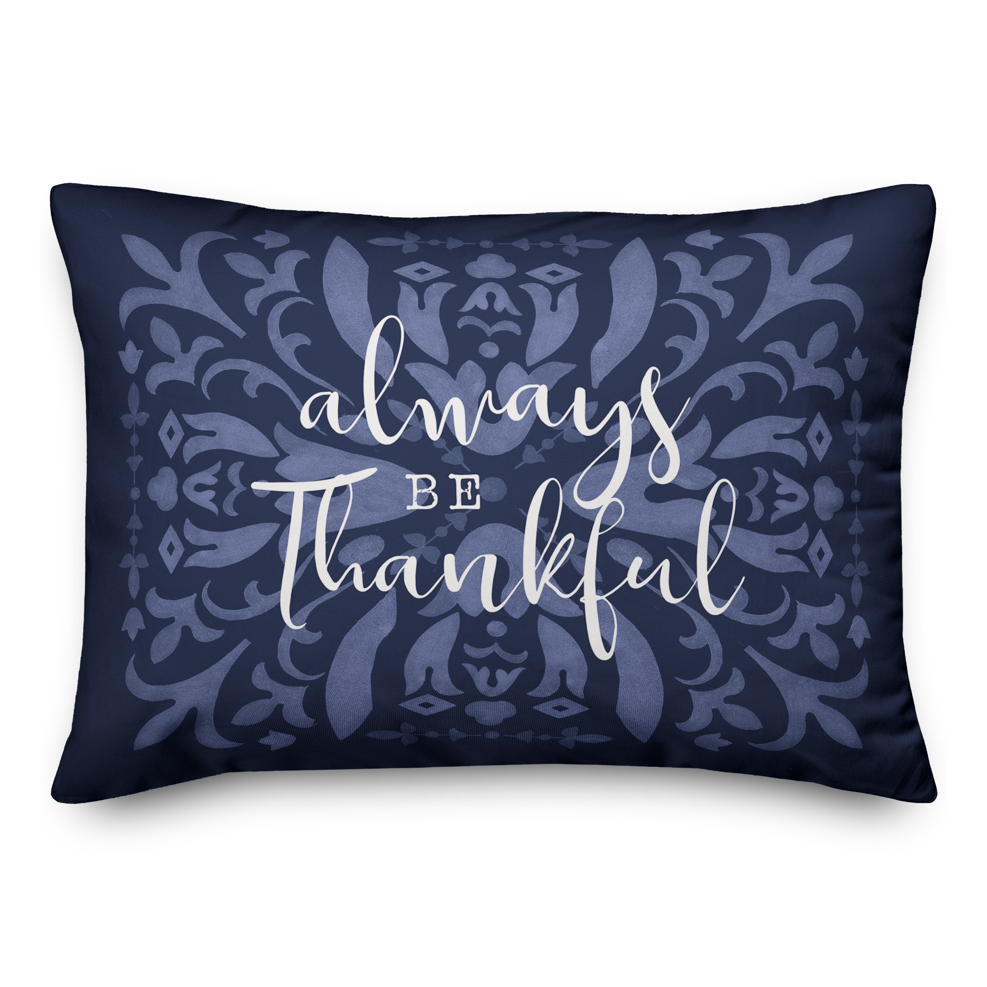 Always Be Thankful 14x20 Spun Poly Pillow