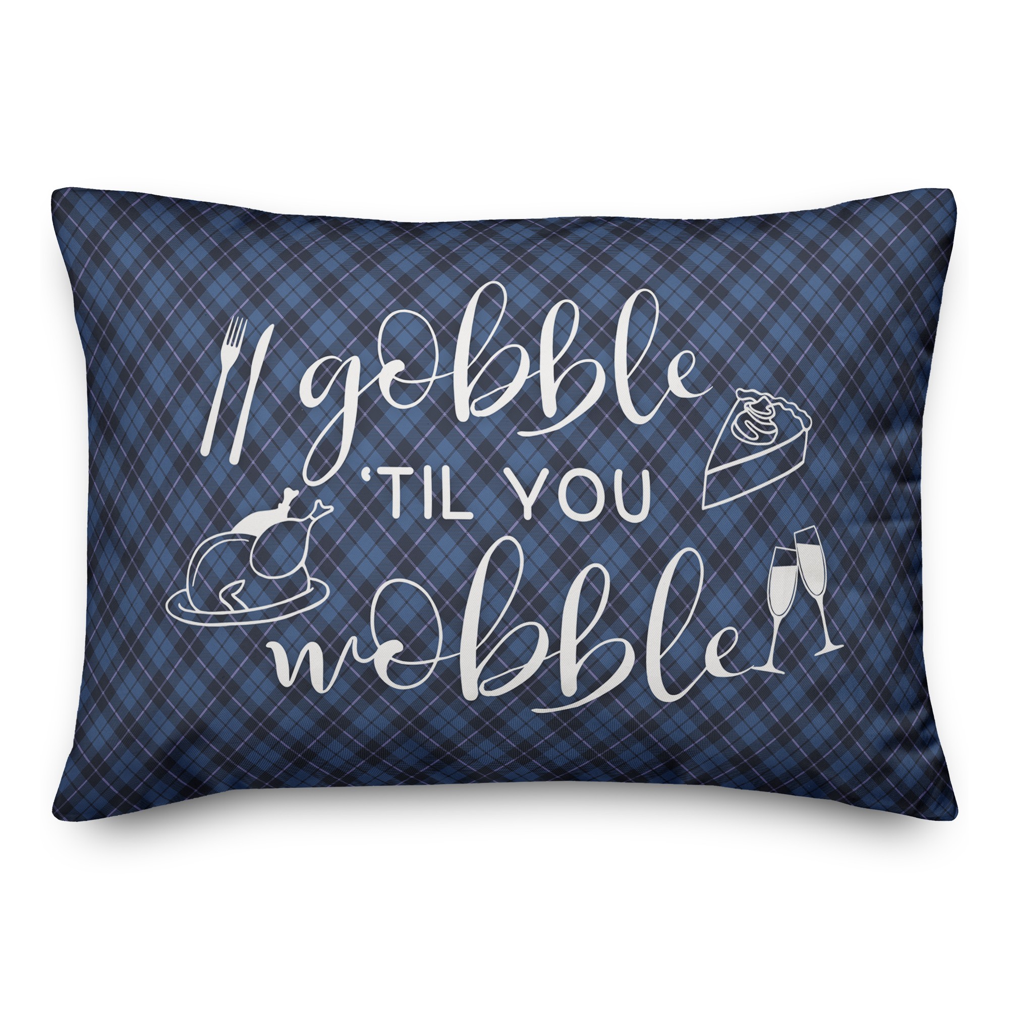 Gobble 'Till You Wobble 14x20 Spun Poly Pillow