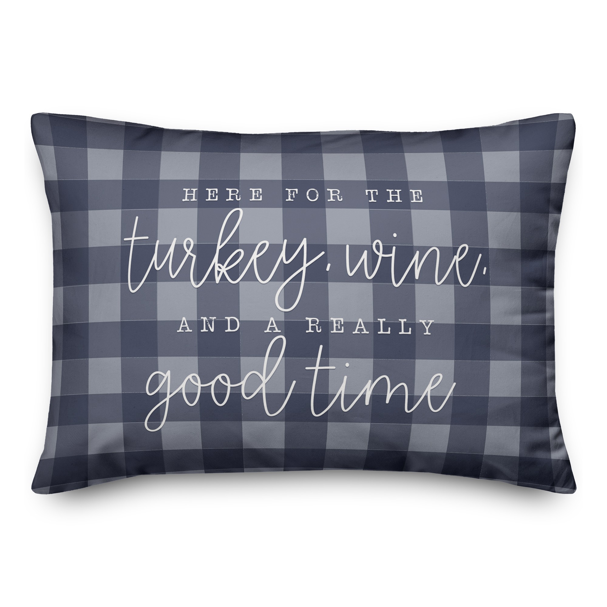 Turkey Wine And A Good Time 14x20 Spun Poly Pillow
